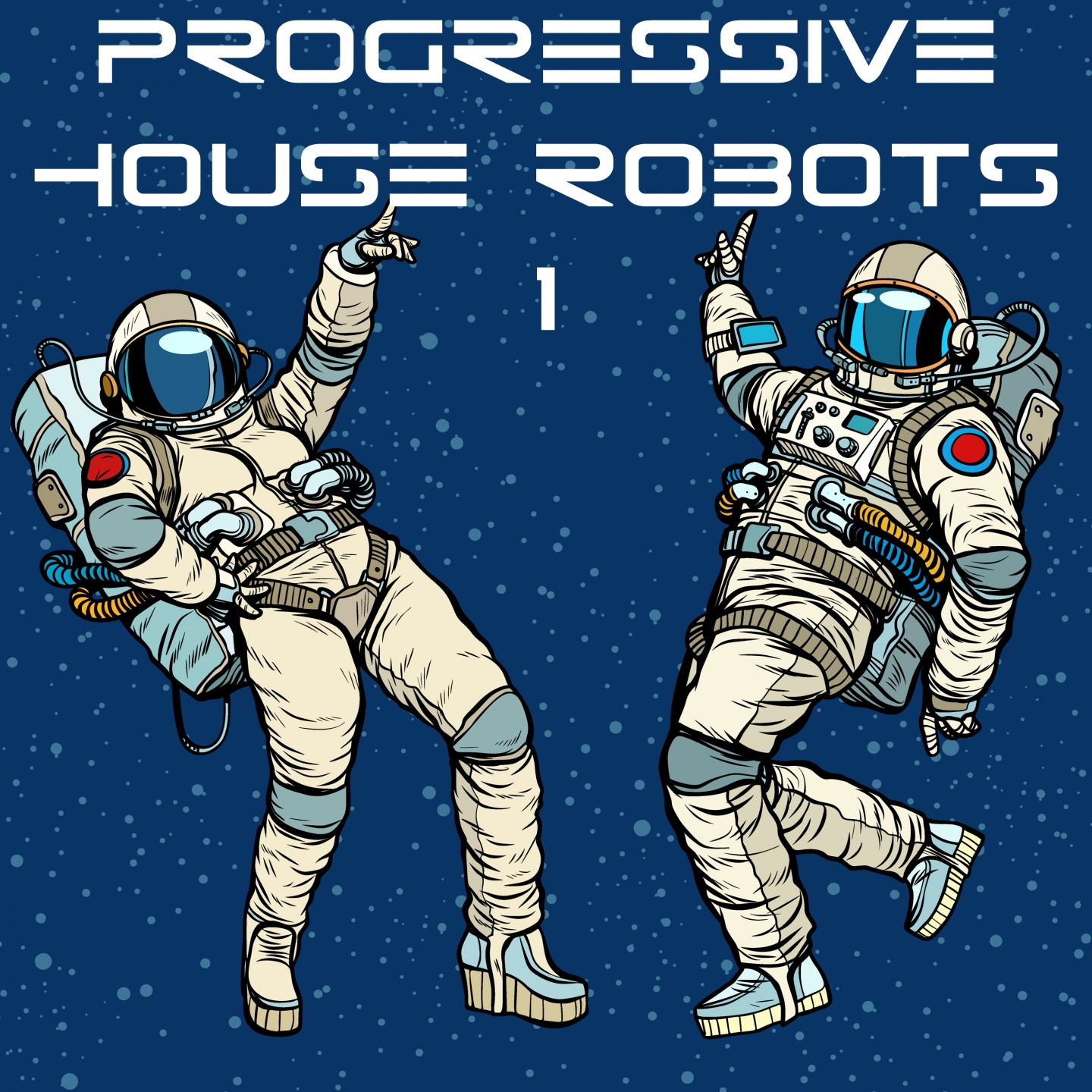 Progressive House Robots, Vol. 1