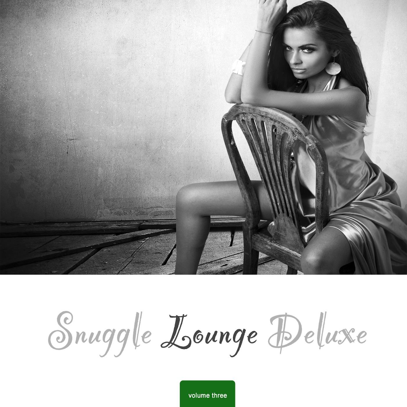 Snuggle Lounge Deluxe, Vol. 3