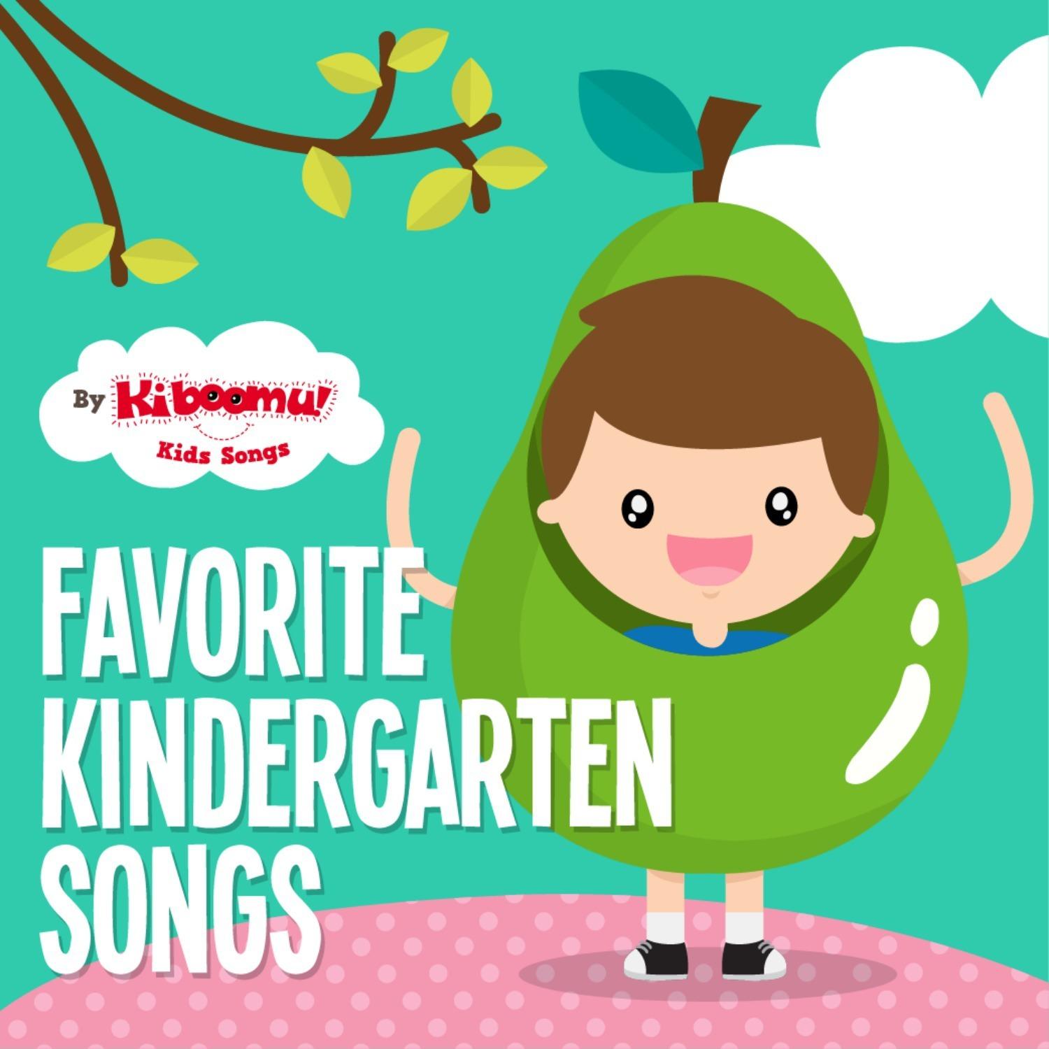 Favorite Kindergarten Songs