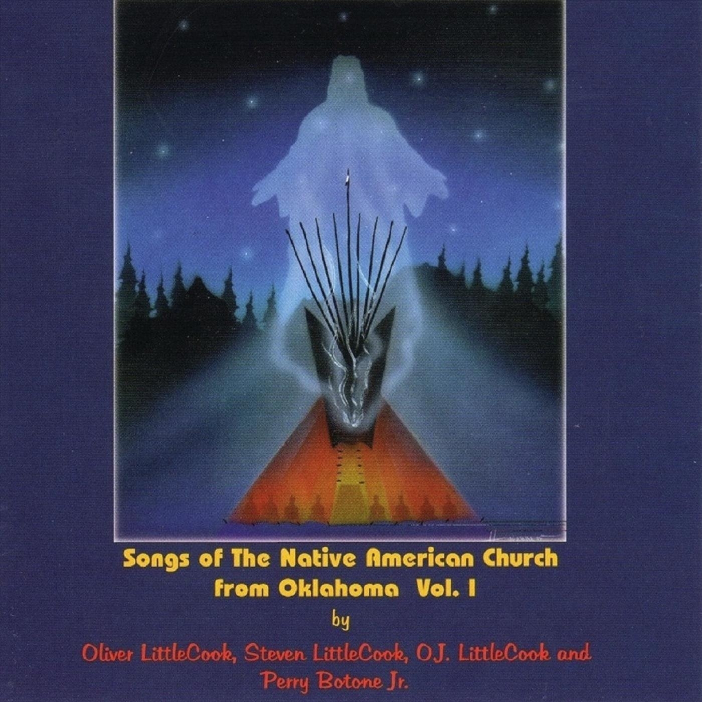 Songs of the Native American Church from Oklahoma, Vol. 1