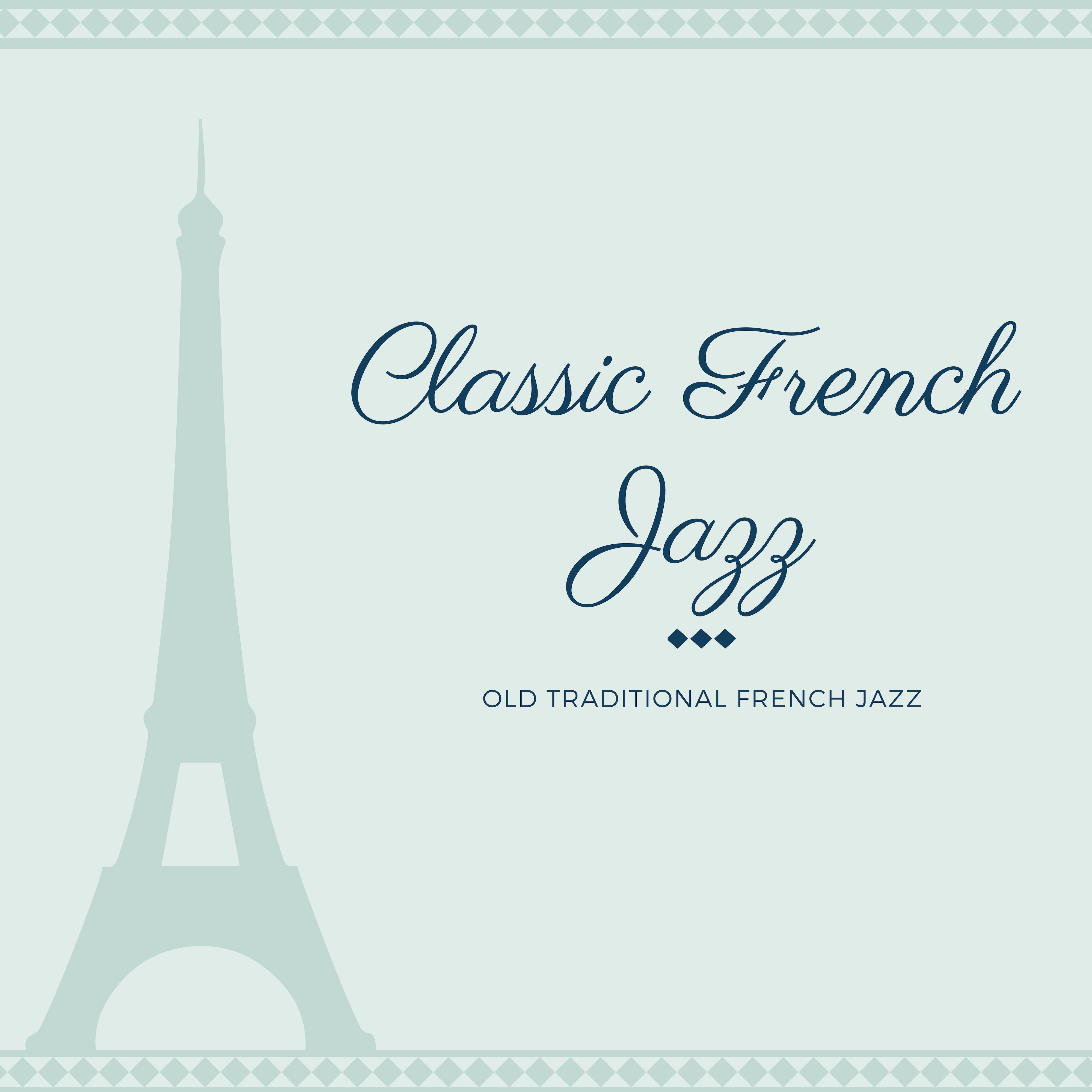 Old Traditional French Jazz