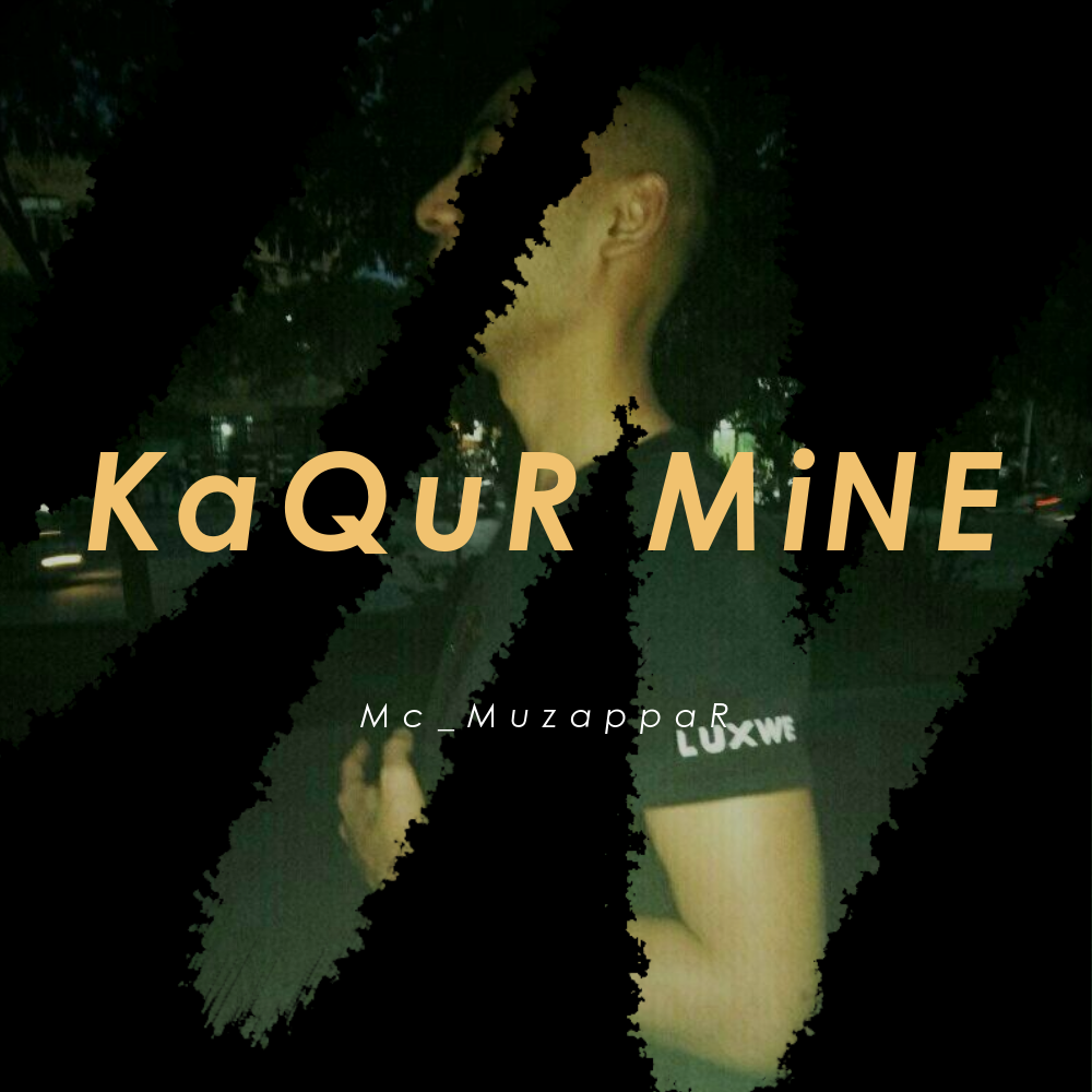 KaQuR MiNE