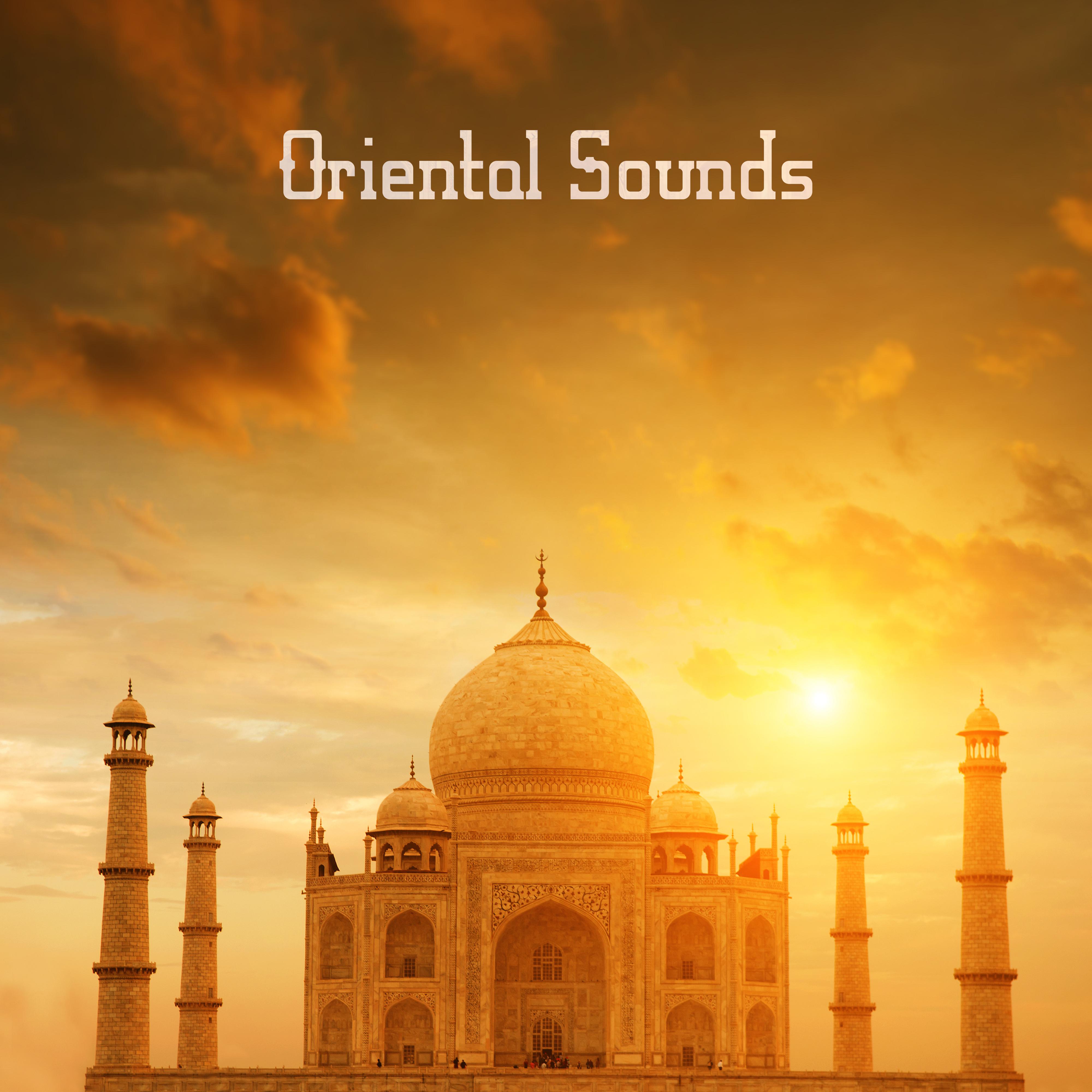 Oriental Sounds: Chillout Tunes of the Far East from the Furthest Parts of Asia