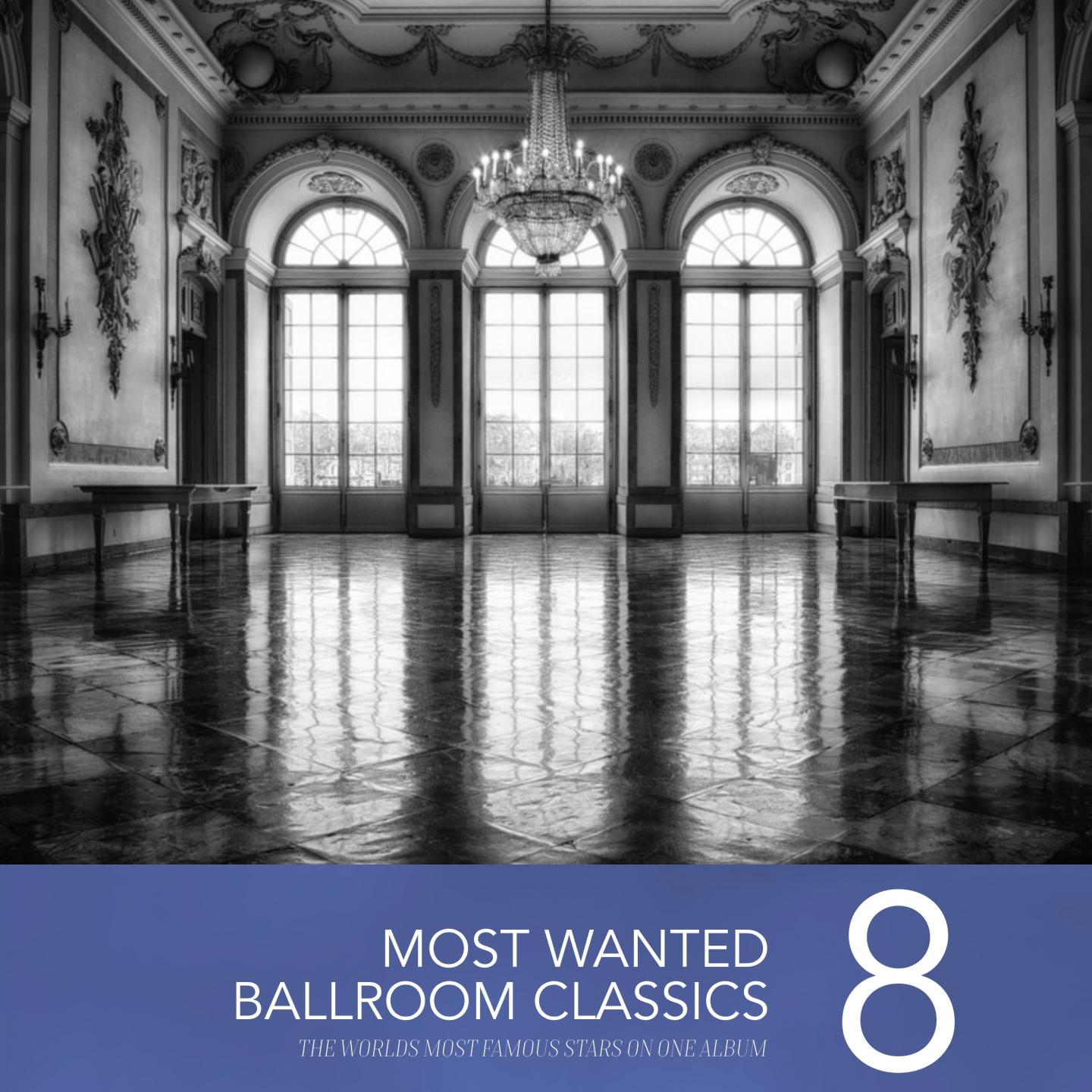 Most Wanted Ballroom Classics, Vol. 8