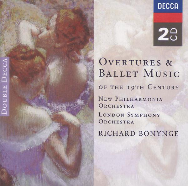 Overtures & Ballet Music of the 19th Century