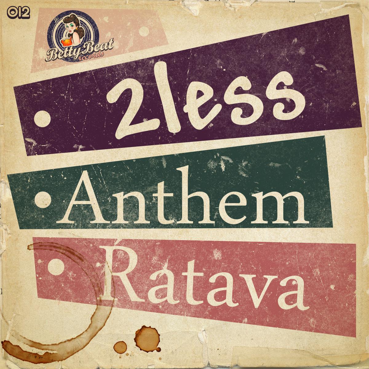 Anthem / Ratava