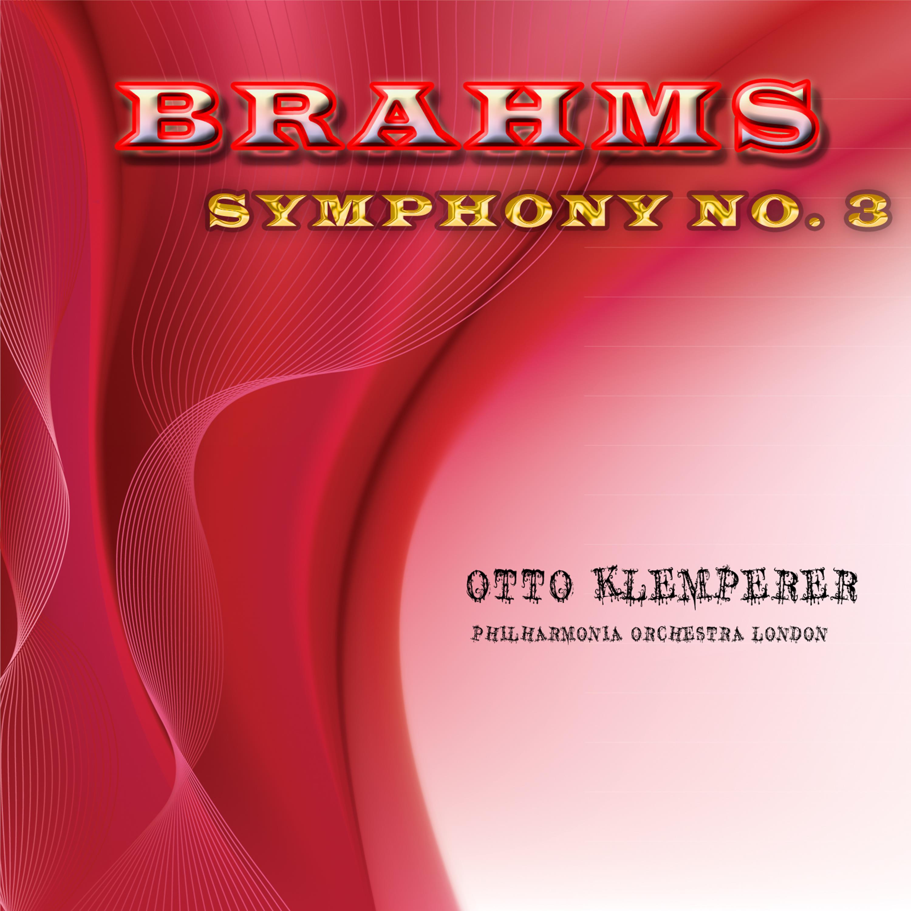 Brahms: Symphony, No. 3