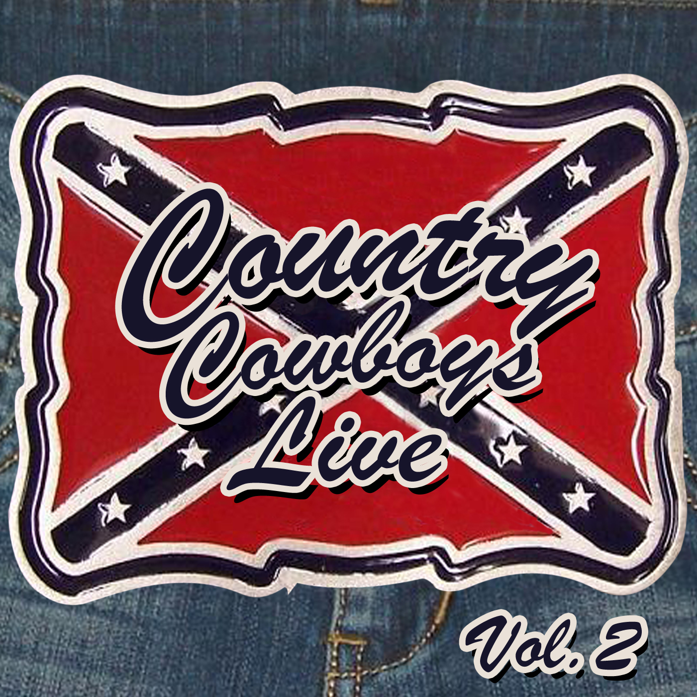 Country Cowboys Live, Volume 2