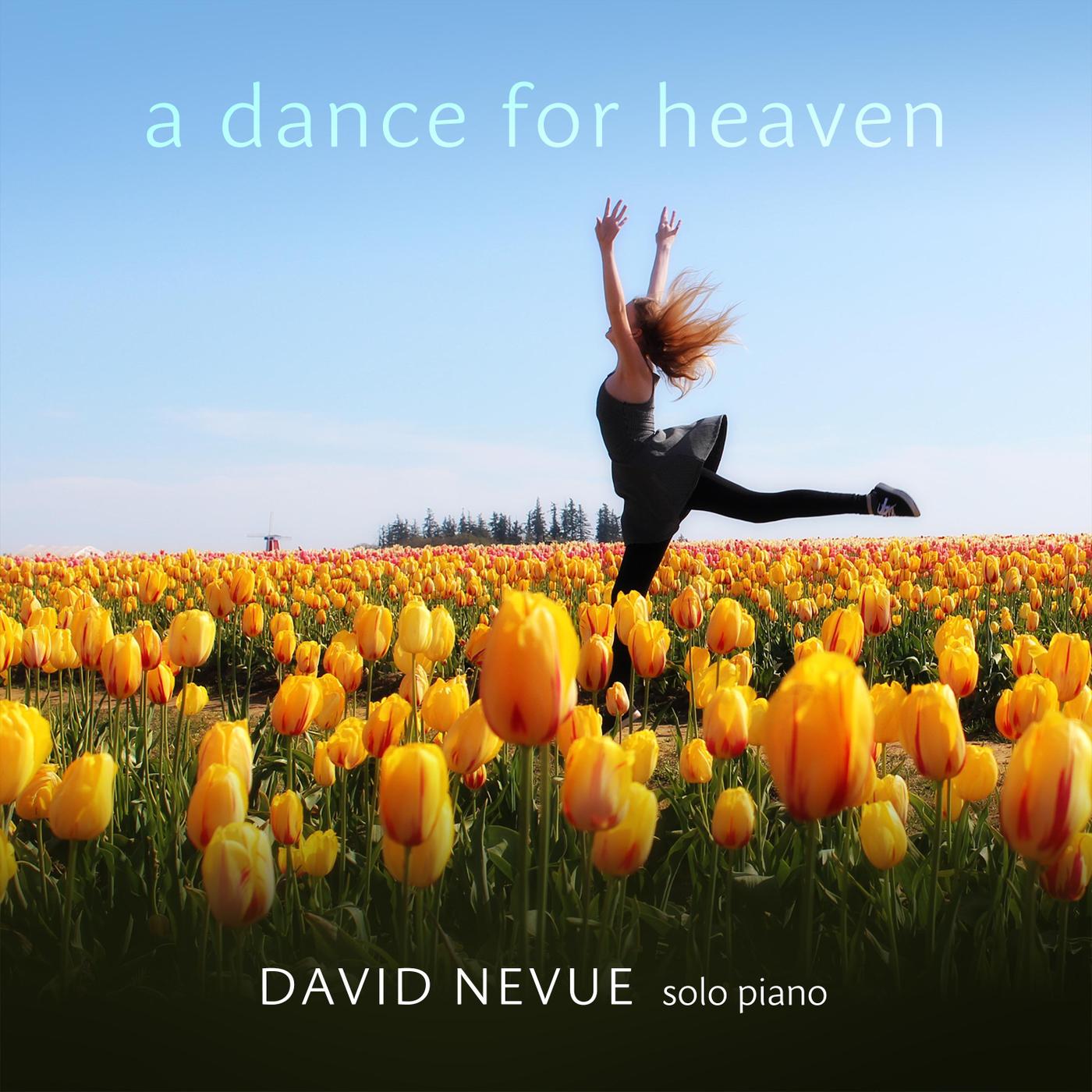 A Dance for Heaven