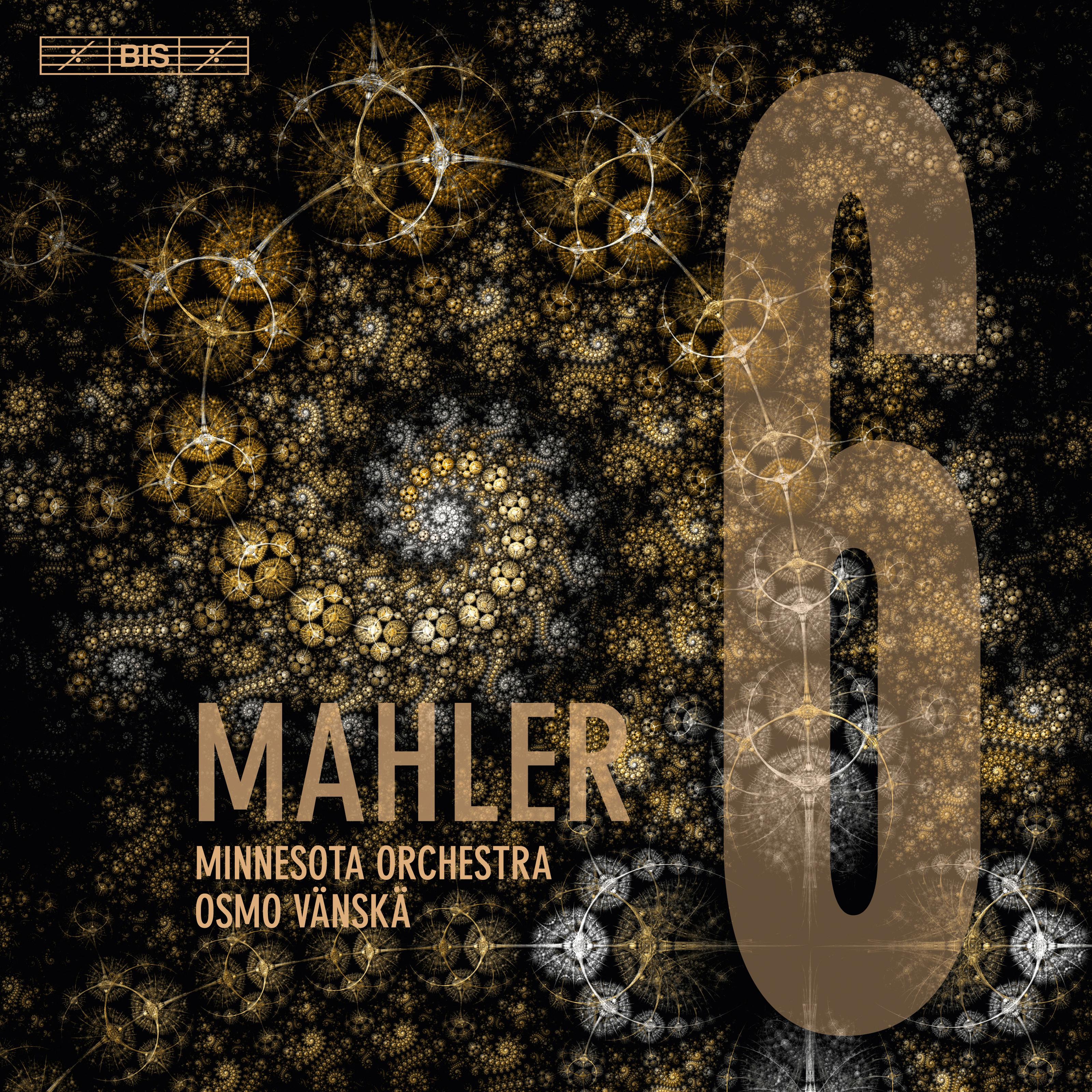 Mahler: Symphony No. 6 in A Minor "Tragic"