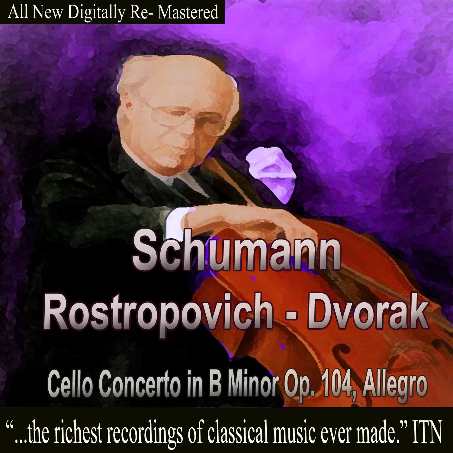 Schumann, Dvorak - Rostropovich