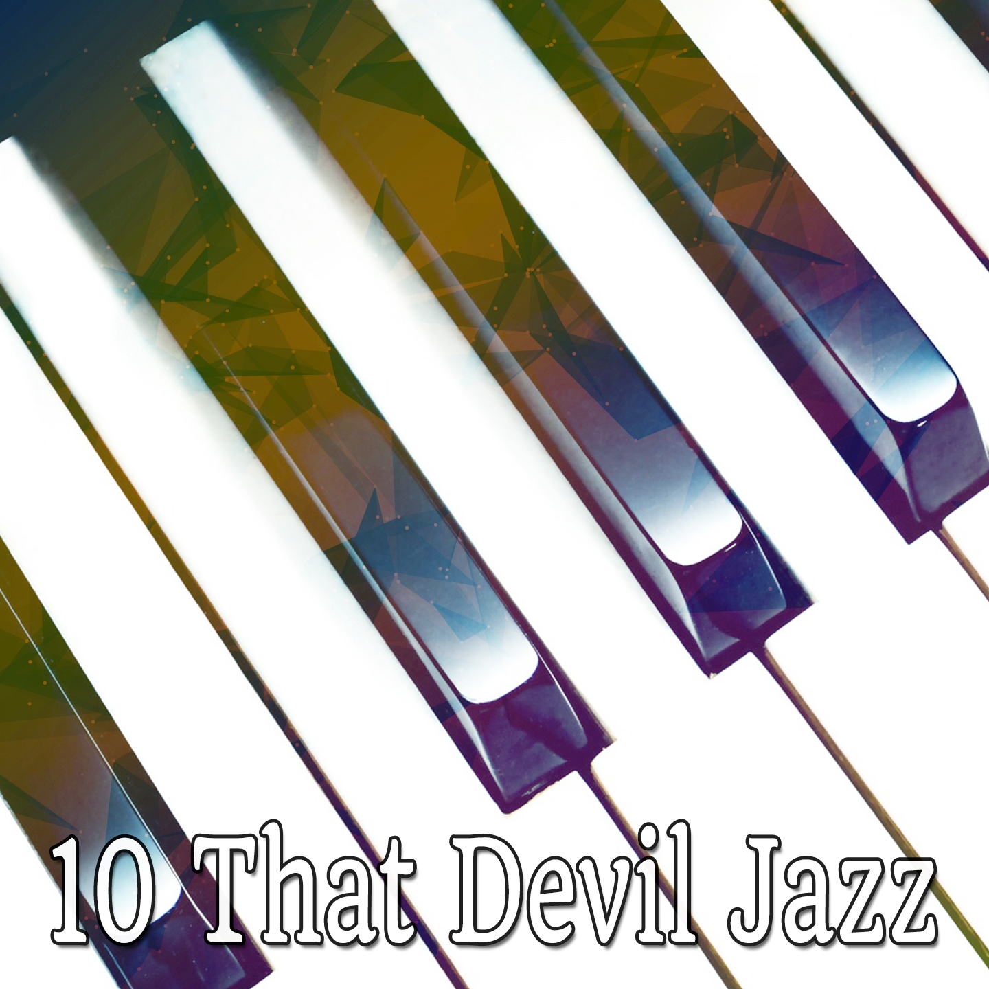 10 That Devil Jazz