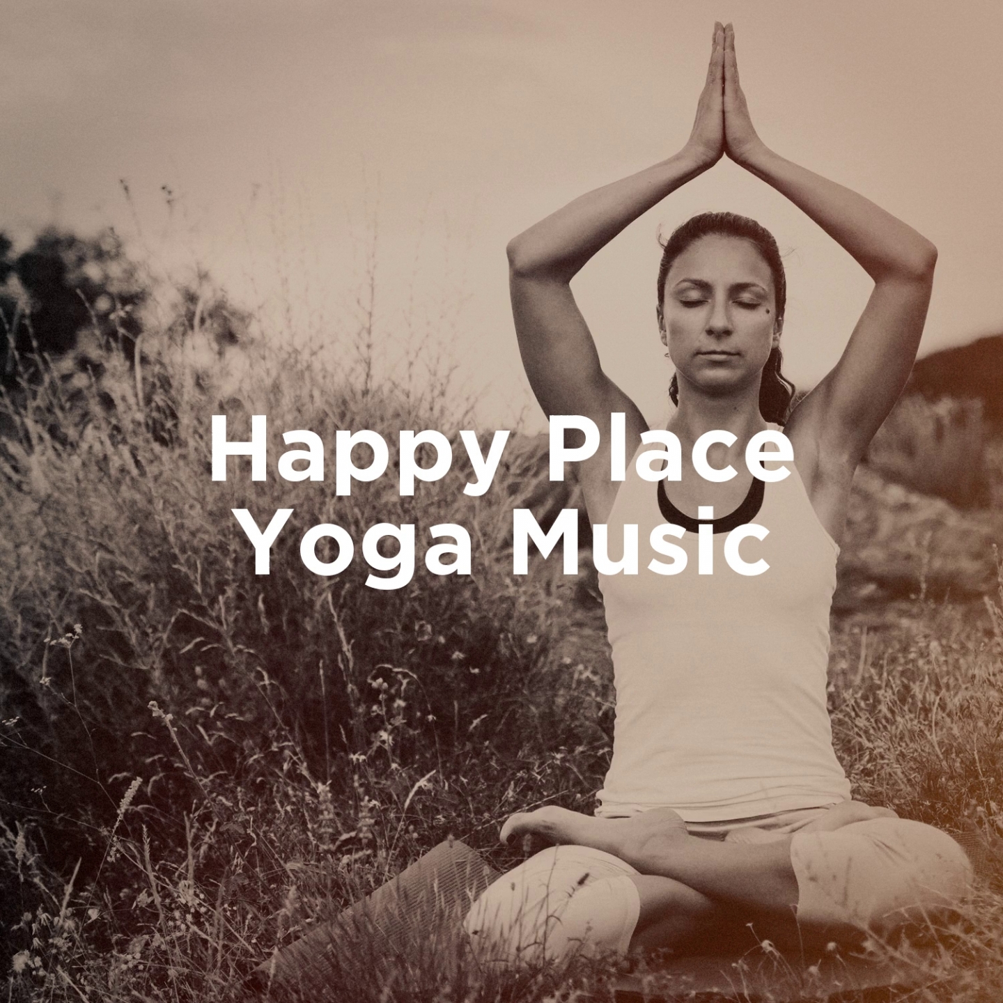 Happy Place Yoga Music