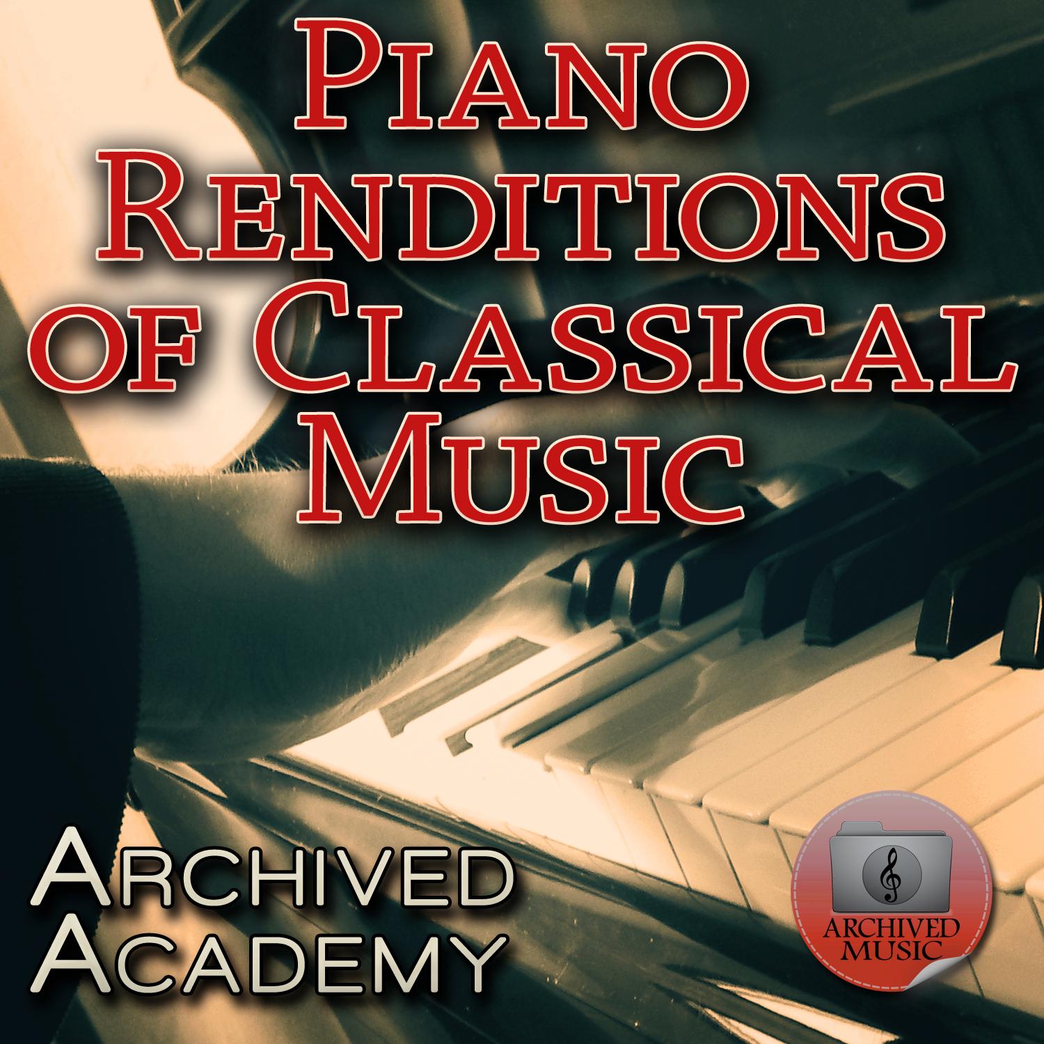 Piano Renditions of Classical Music