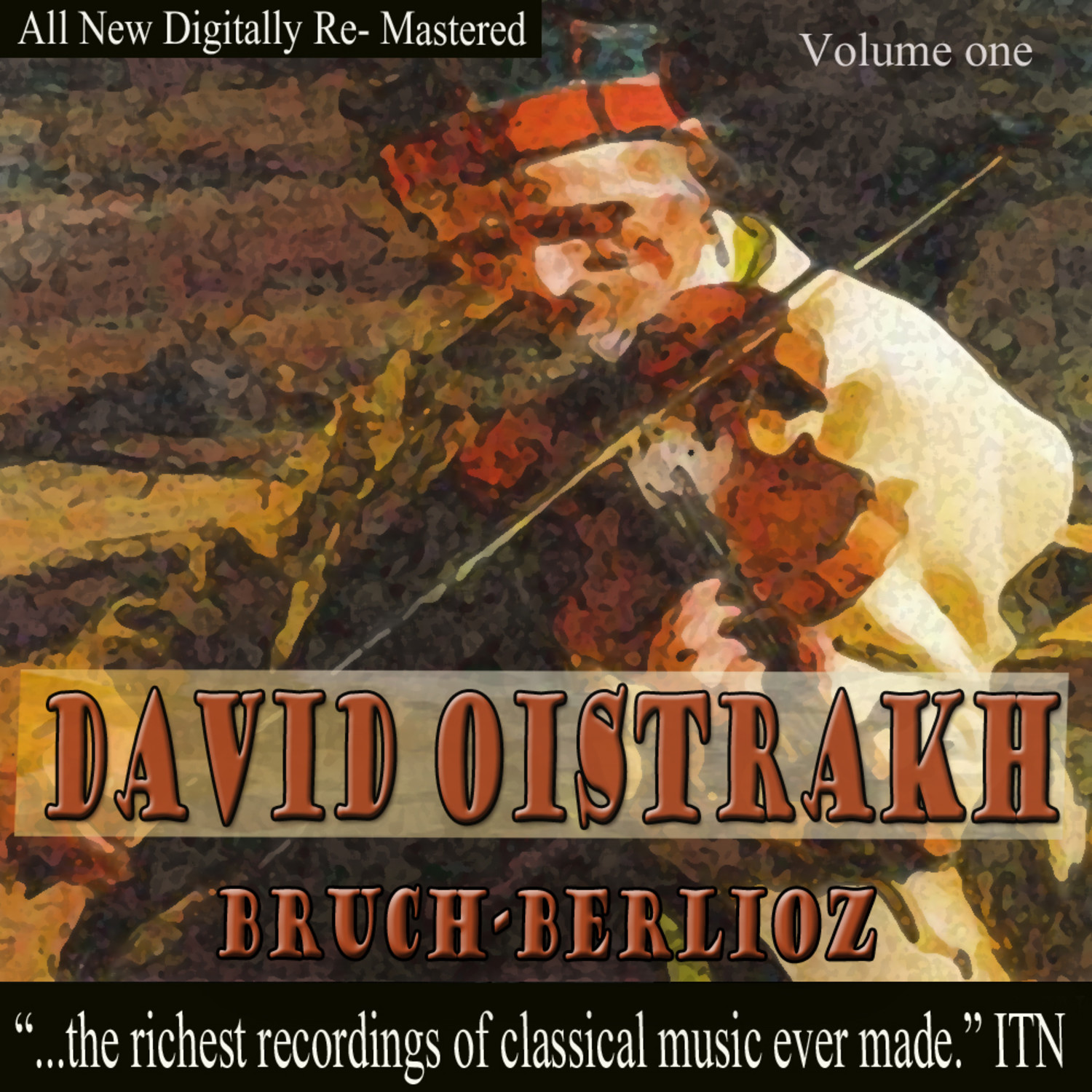 David Oistrakh - Bruch, Berlioz Volume One