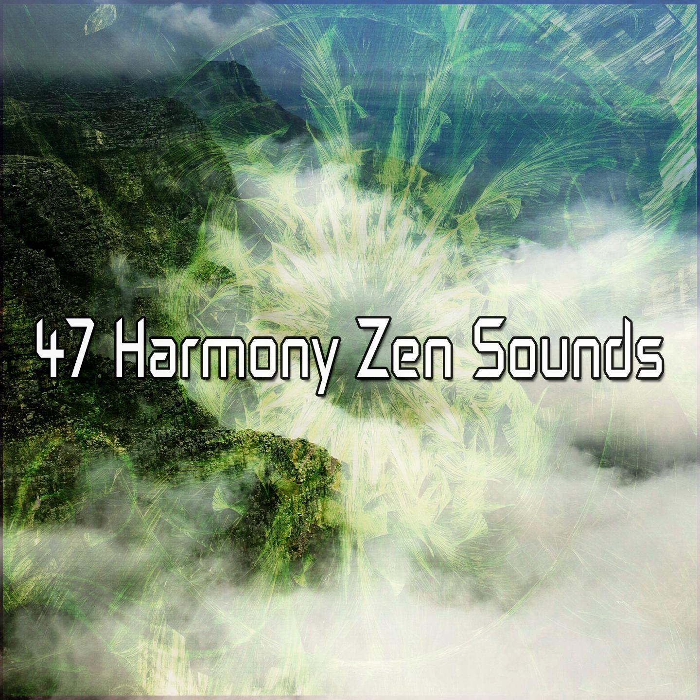 47 Harmony Zen Sounds