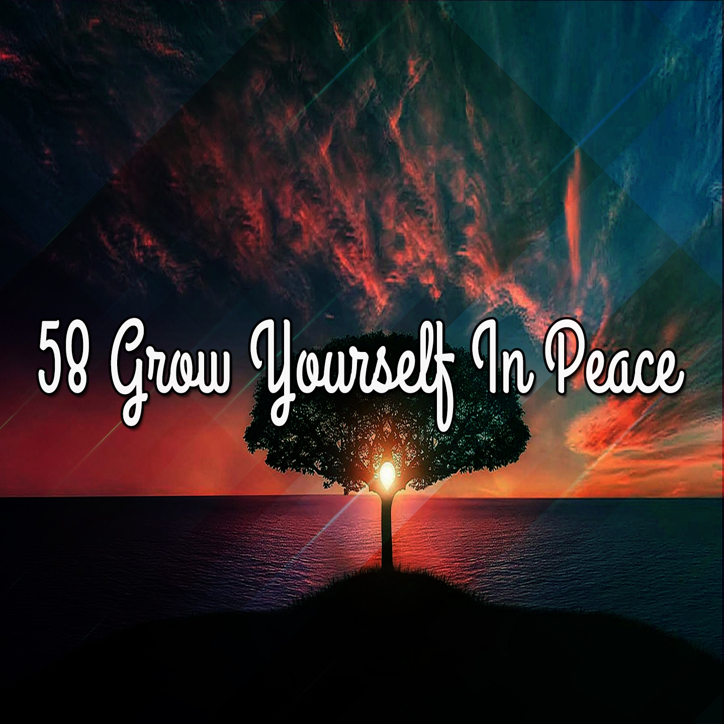 58 Grow Yourself In Peace
