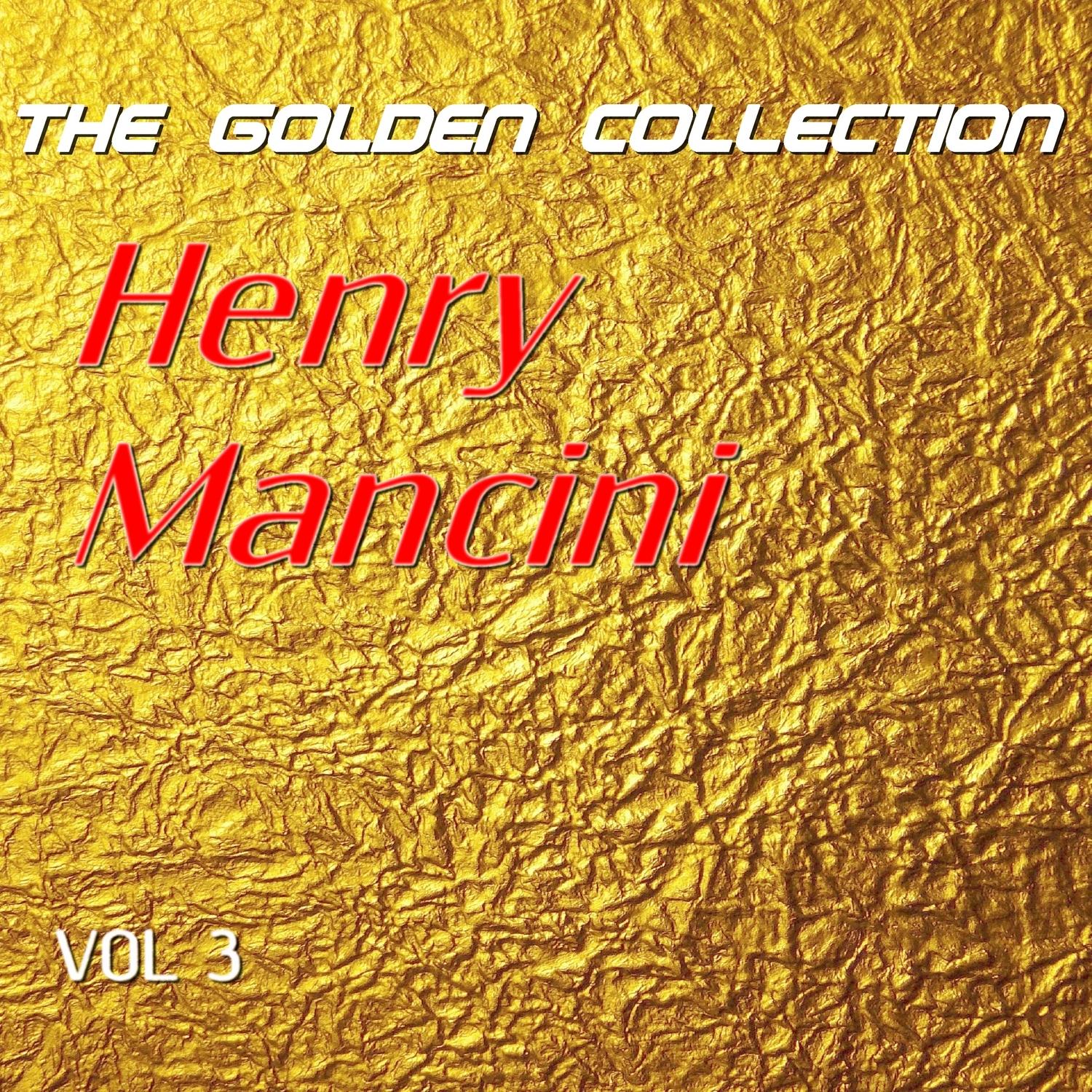 Henry Mancini - The Golden Collection, Vol. 3