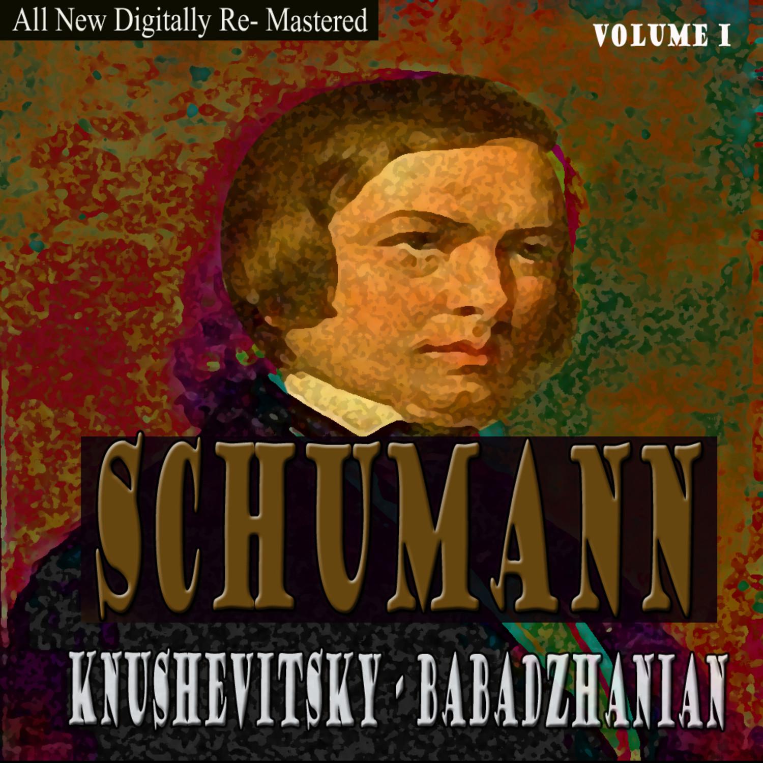 Schumann, Babadzhania - Knushevitsky Volume 1