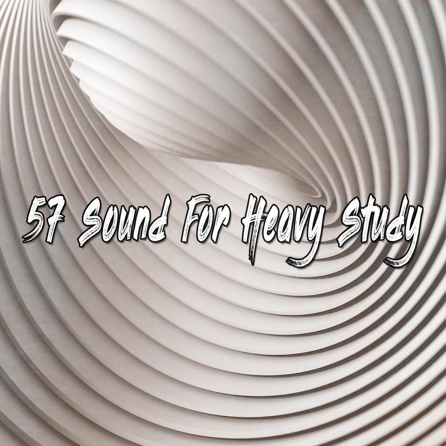 57 Sound For Heavy Study