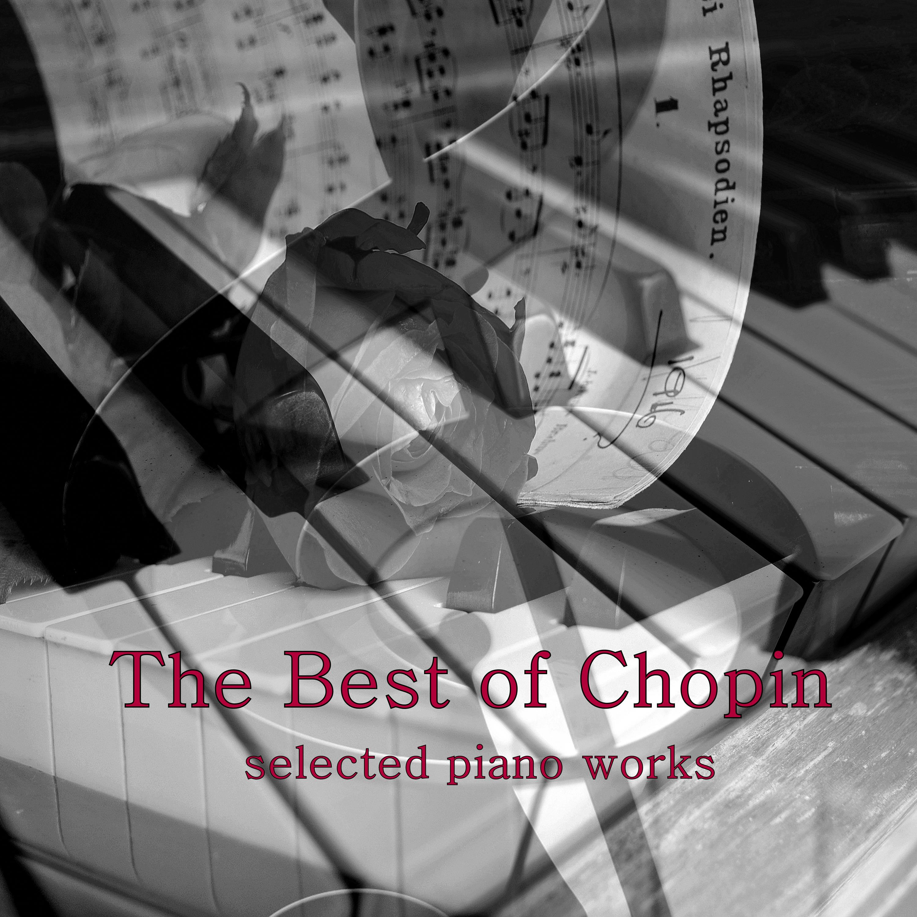 The Best of Chopin - Selected Piano Works