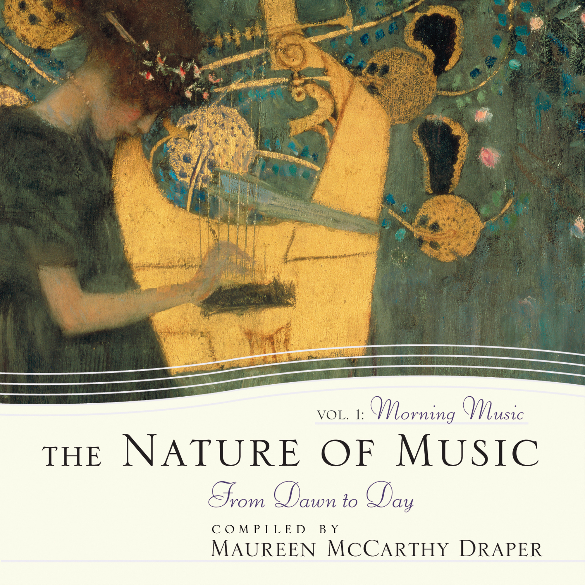 The Nature of Music Vol 1: Morning Music