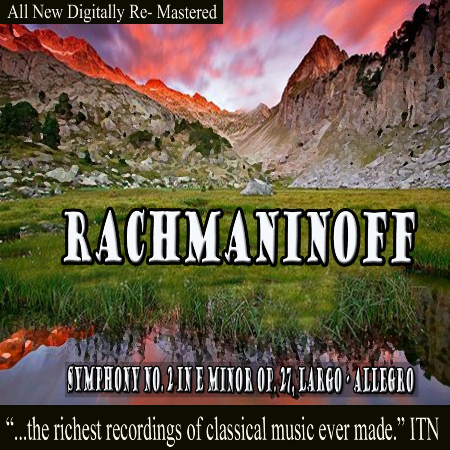 Rachmaninoff Symphony No. 2 in E Minor