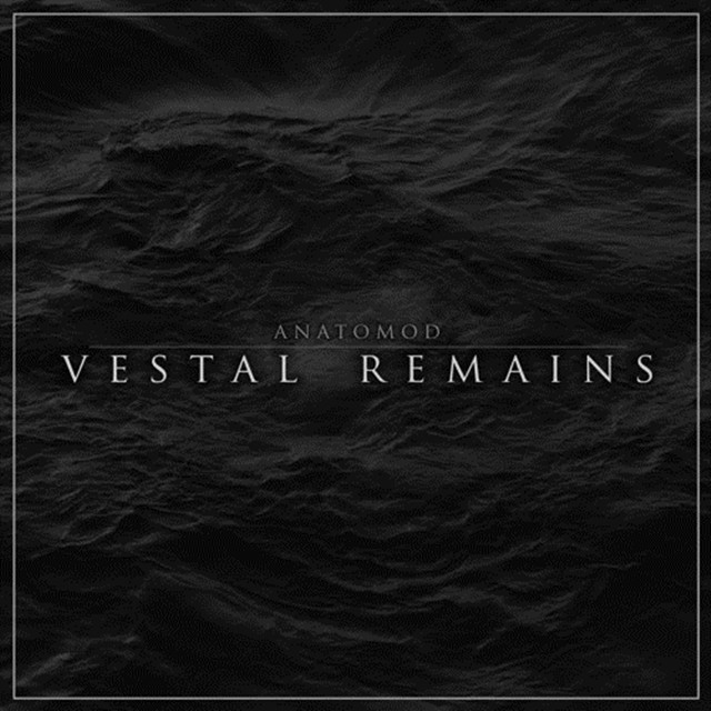 VESTAL REMAINS