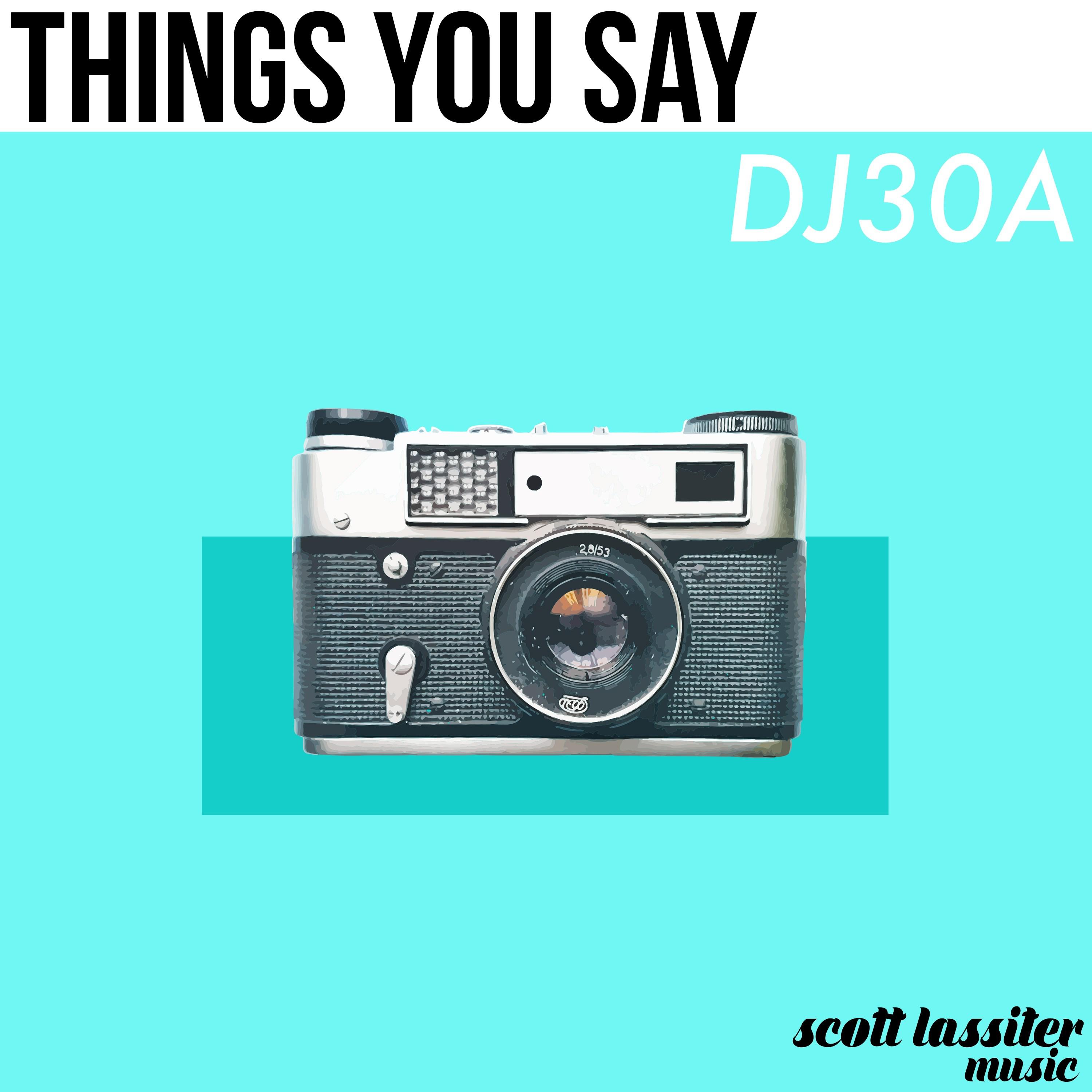 Things You Say