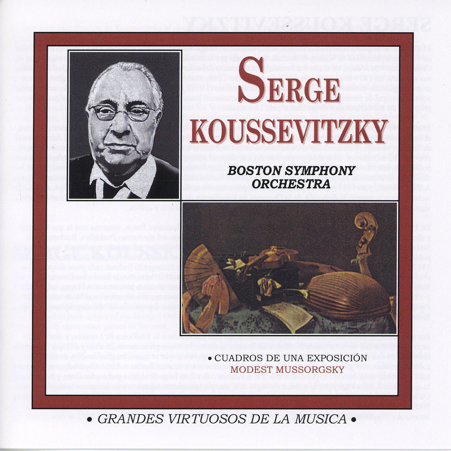 Grandes Virtuosos de la Mu sica: Serge Koussevitzky