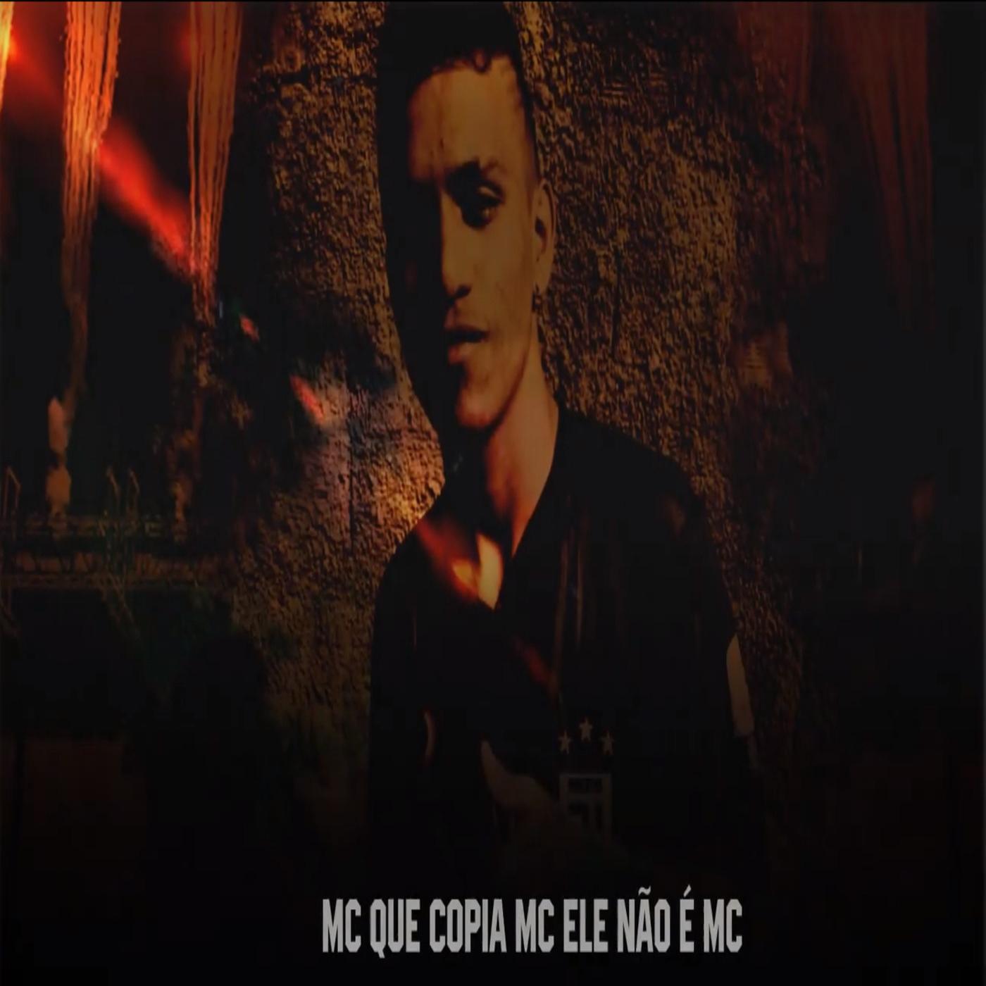 Mc Que Copia Mc Ele N o É Mc