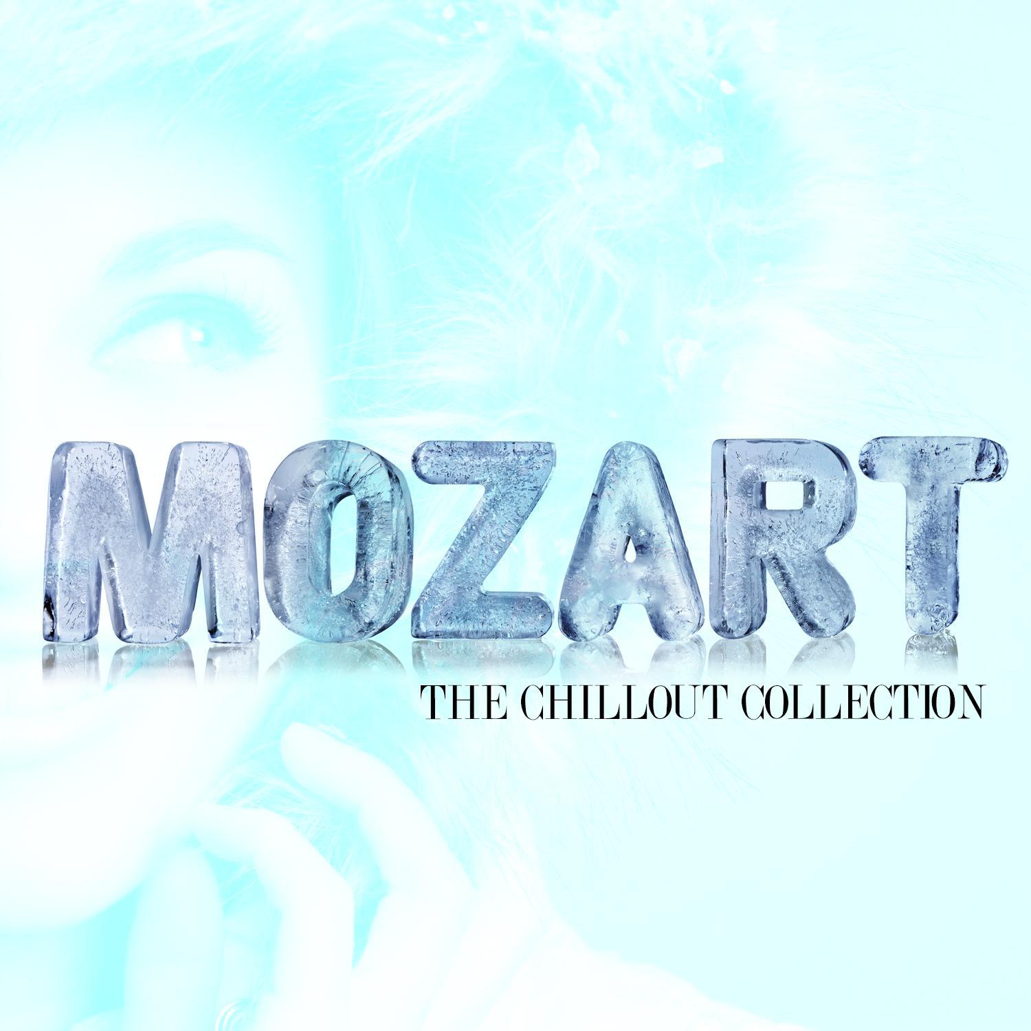 Mozart: The Chillout Collection
