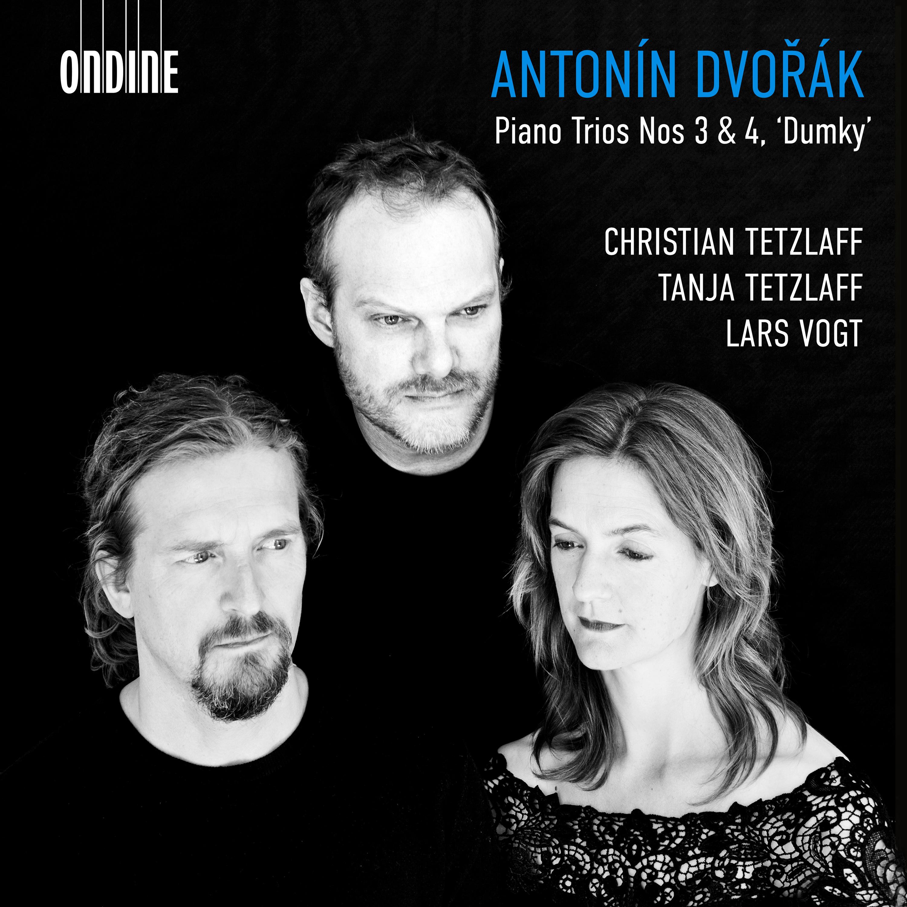 DVOÁ K, A.: Piano Trios Nos. 3 and 4 C. and T. Tetzlaff, Vogt