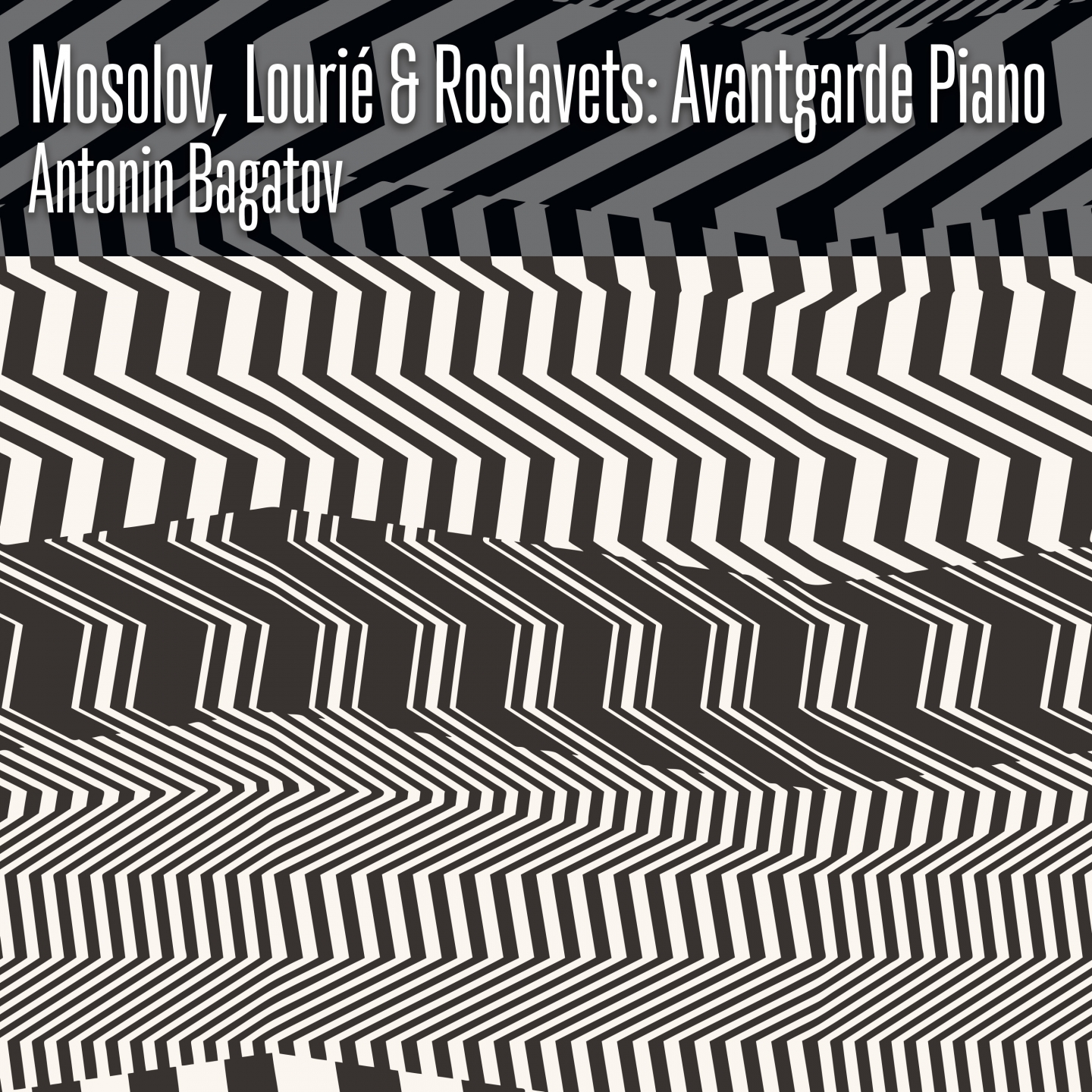 Mosolov, Lourie  Roslavets: Avantgarde Piano