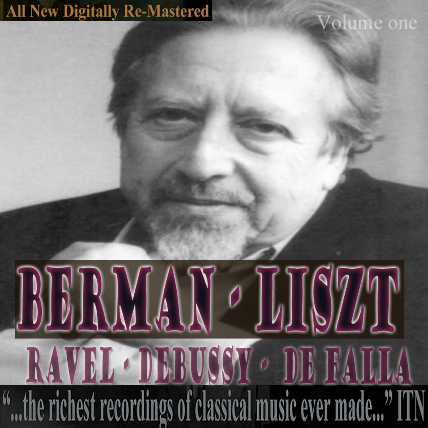 Berman - Liszt, Ravel, Debussy, De Falla