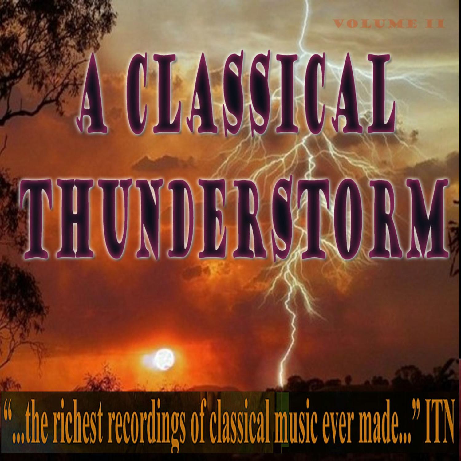 A Classical Thunderstorm Volume 2