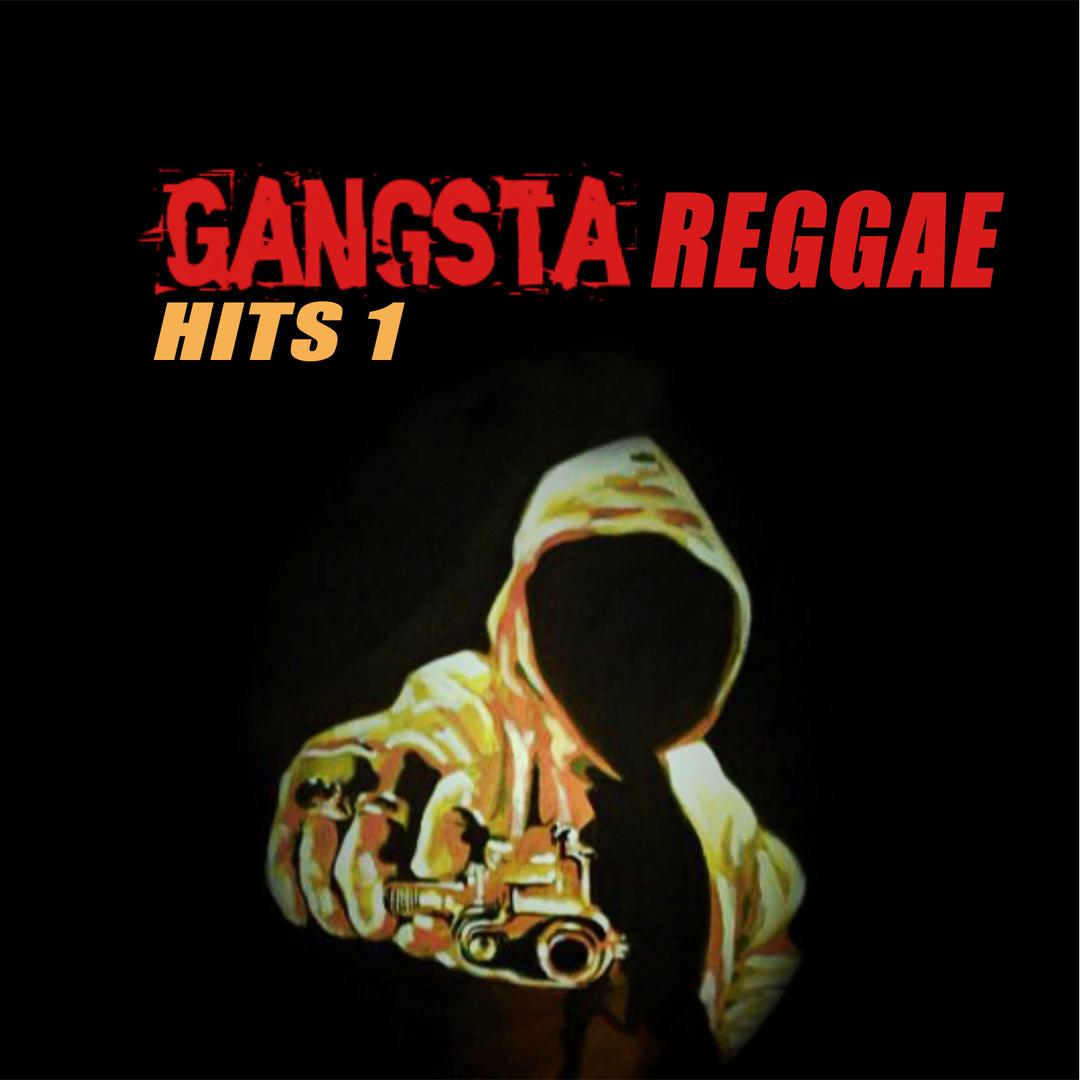 Gangsta Reggae Hits 1
