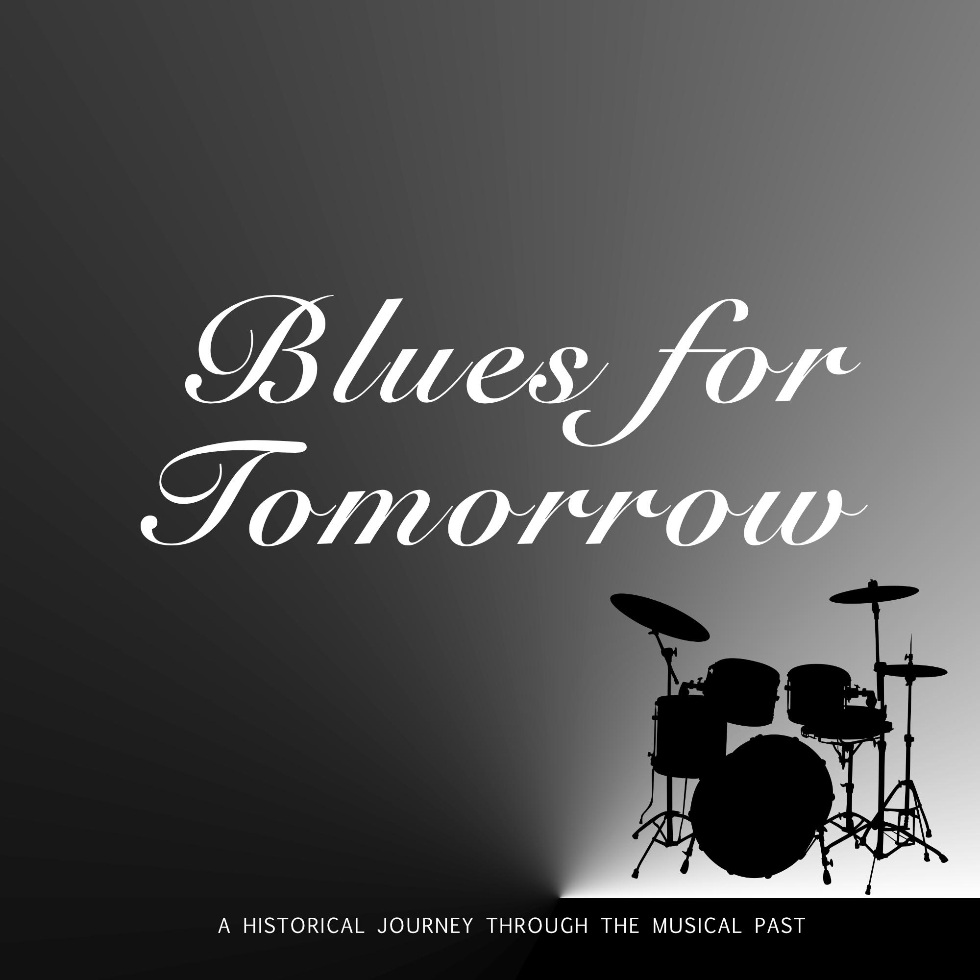 Blues for Tomorrow