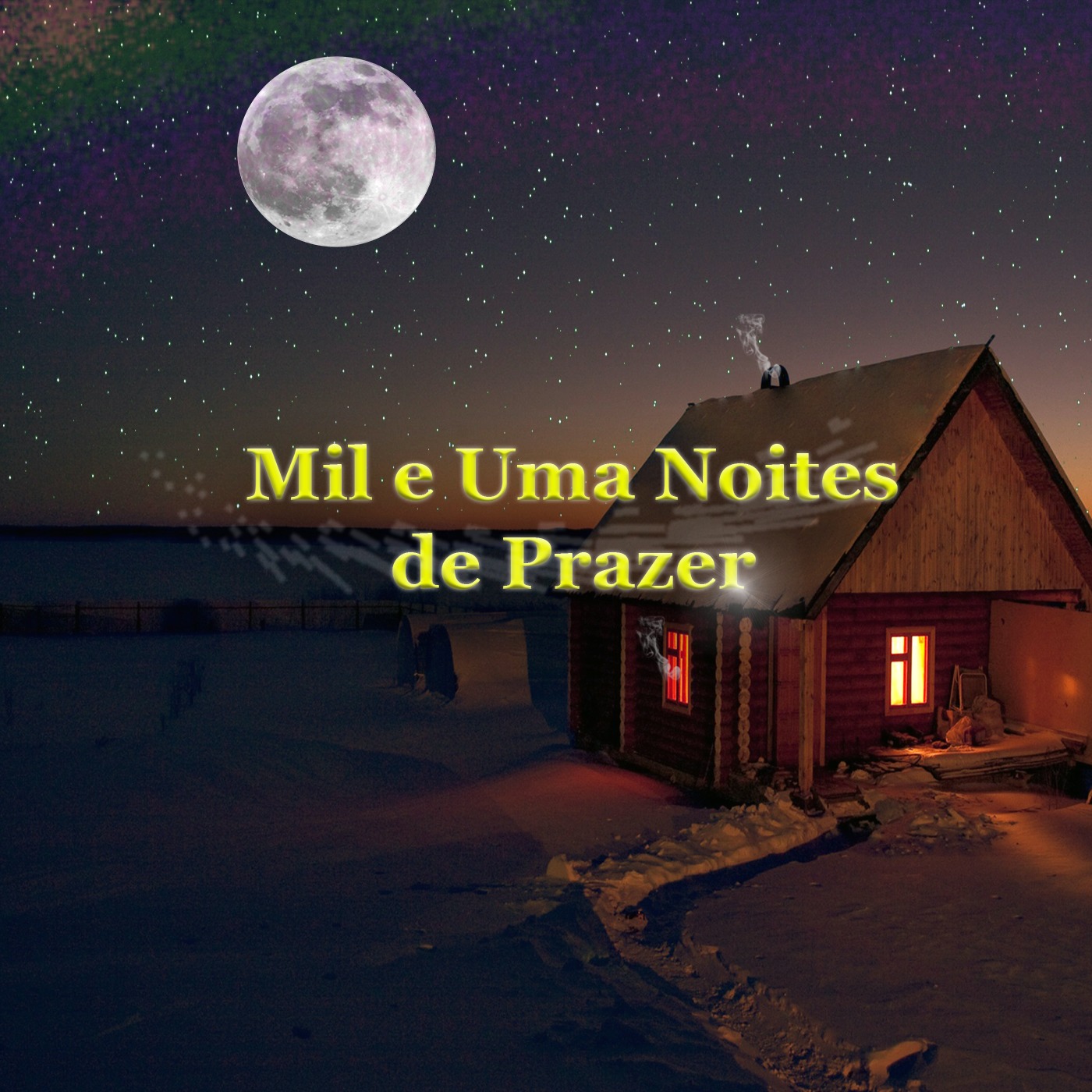 Mil e uma Noites de Prazer