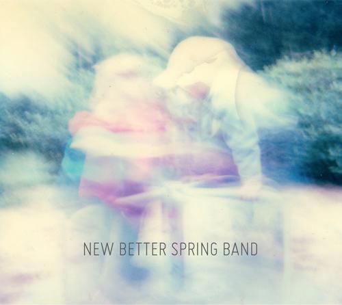 NEW BETTER SPRING BAND: New Better Spring Band