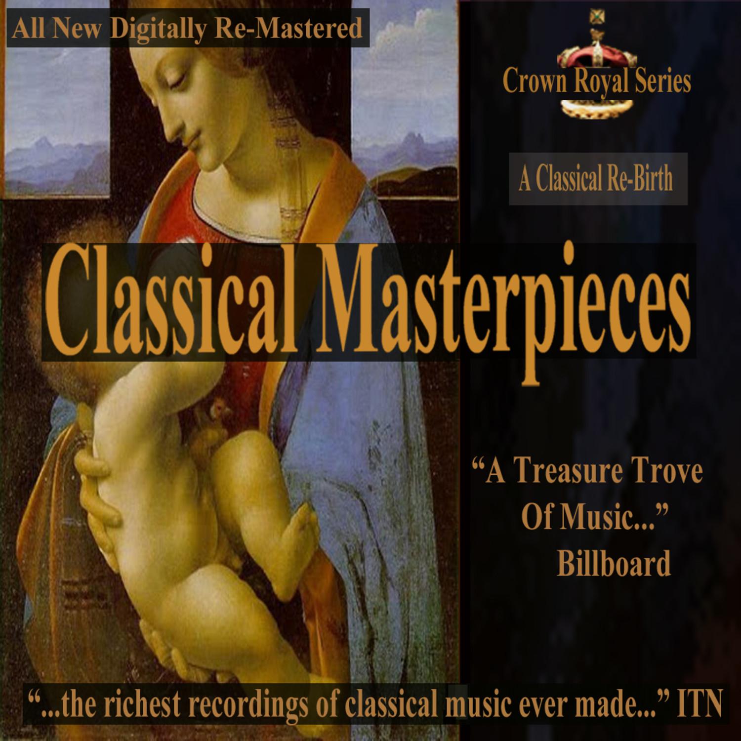 A Classical Re-Birth - Classical Masterpieces