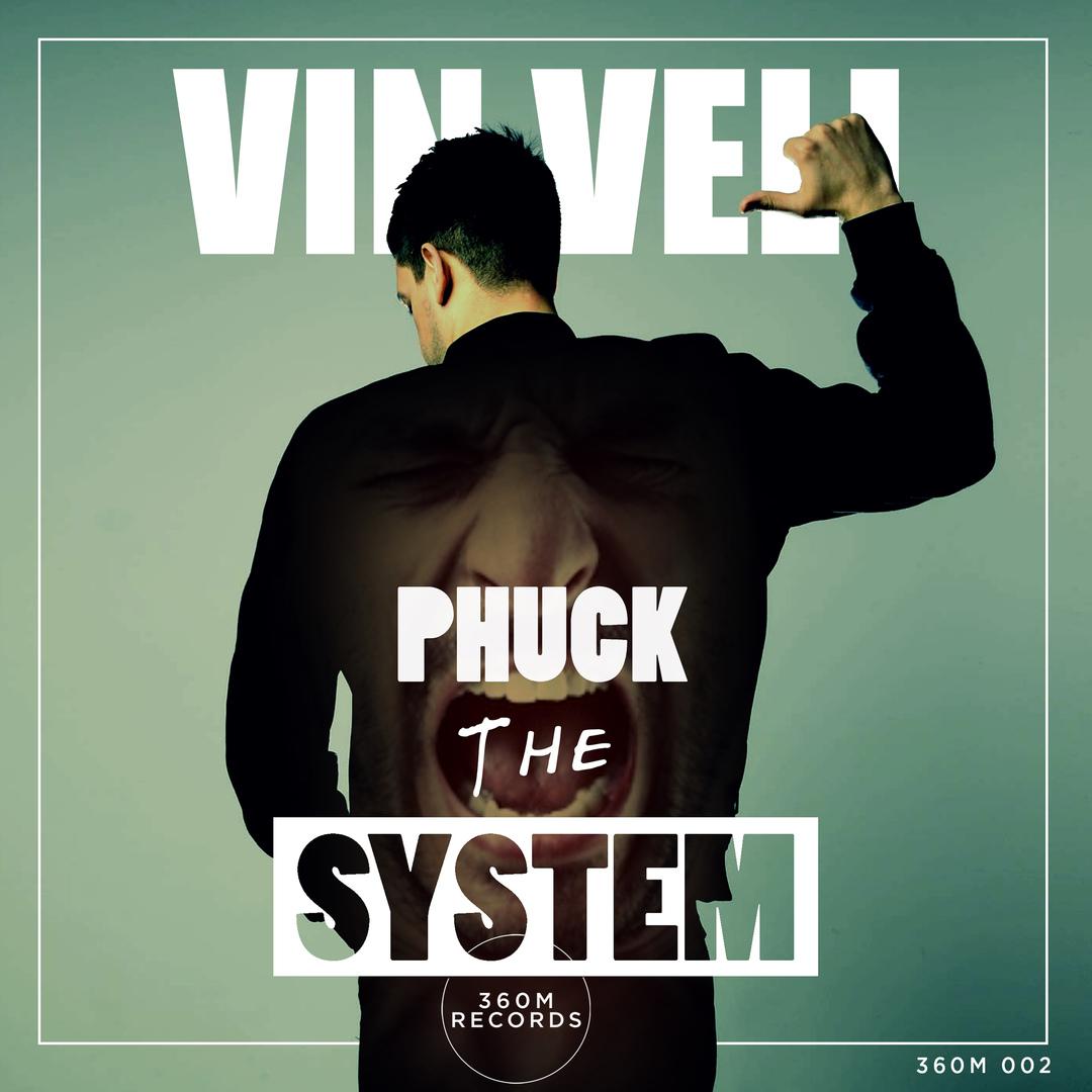 Phuck The System