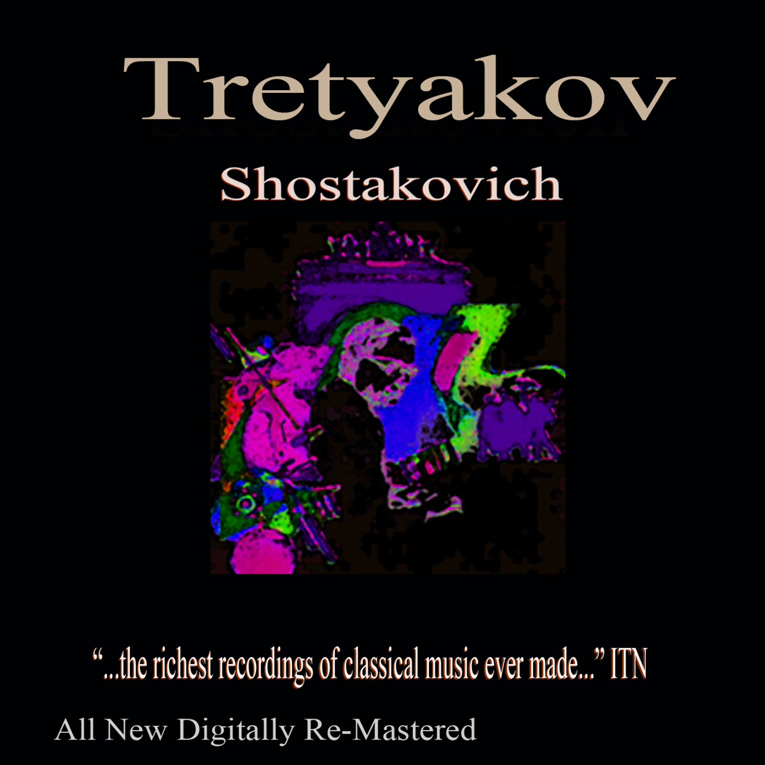 Tretyakov - Shostakovich