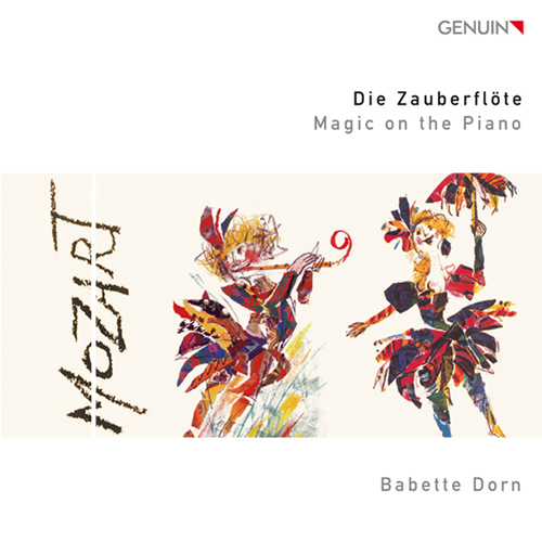 Piano Recital: Dorn, Babette - MOZART, W.A. / CLEMENTI, M. / RIES, F. / NEEFE, C.G. / BEETHOVEN, L. van (Die Zauberflote: Magic on the Piano)