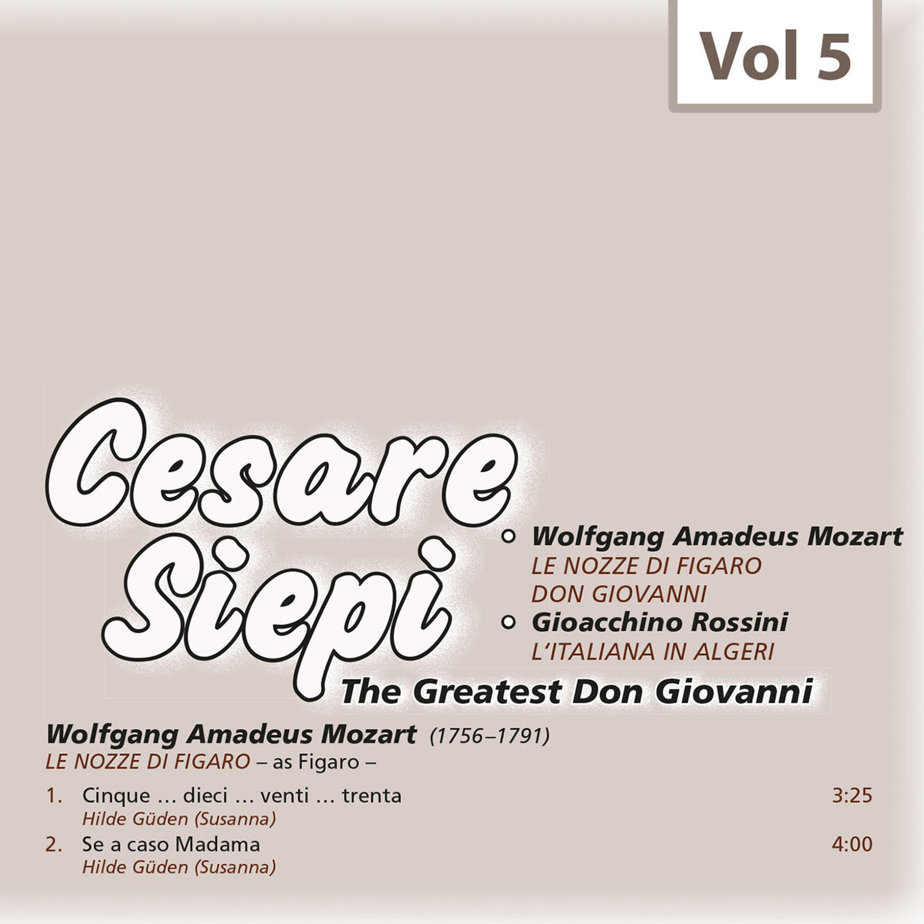 Cesare Siepi - The Greatest Don Giovanni, Vol. 5