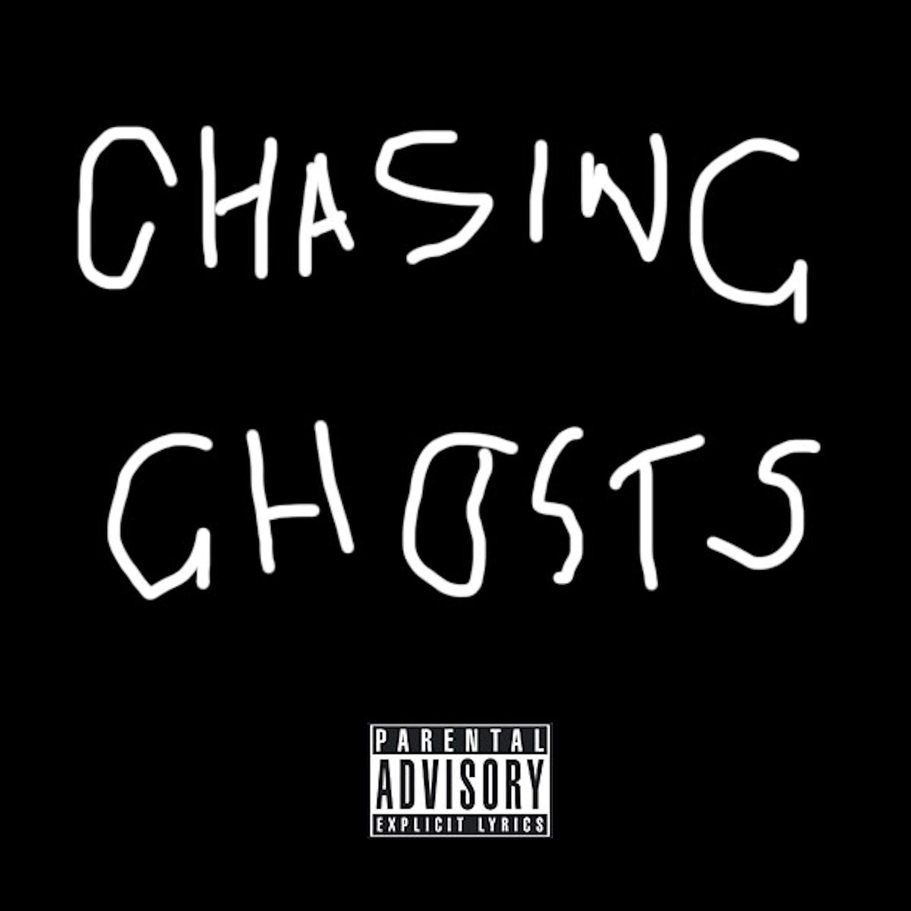 Chasing Ghosts