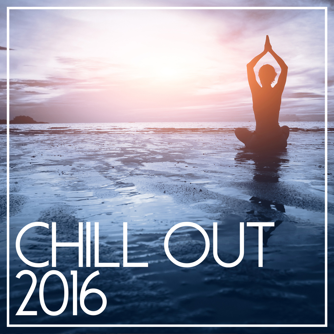 Chill Out 2016