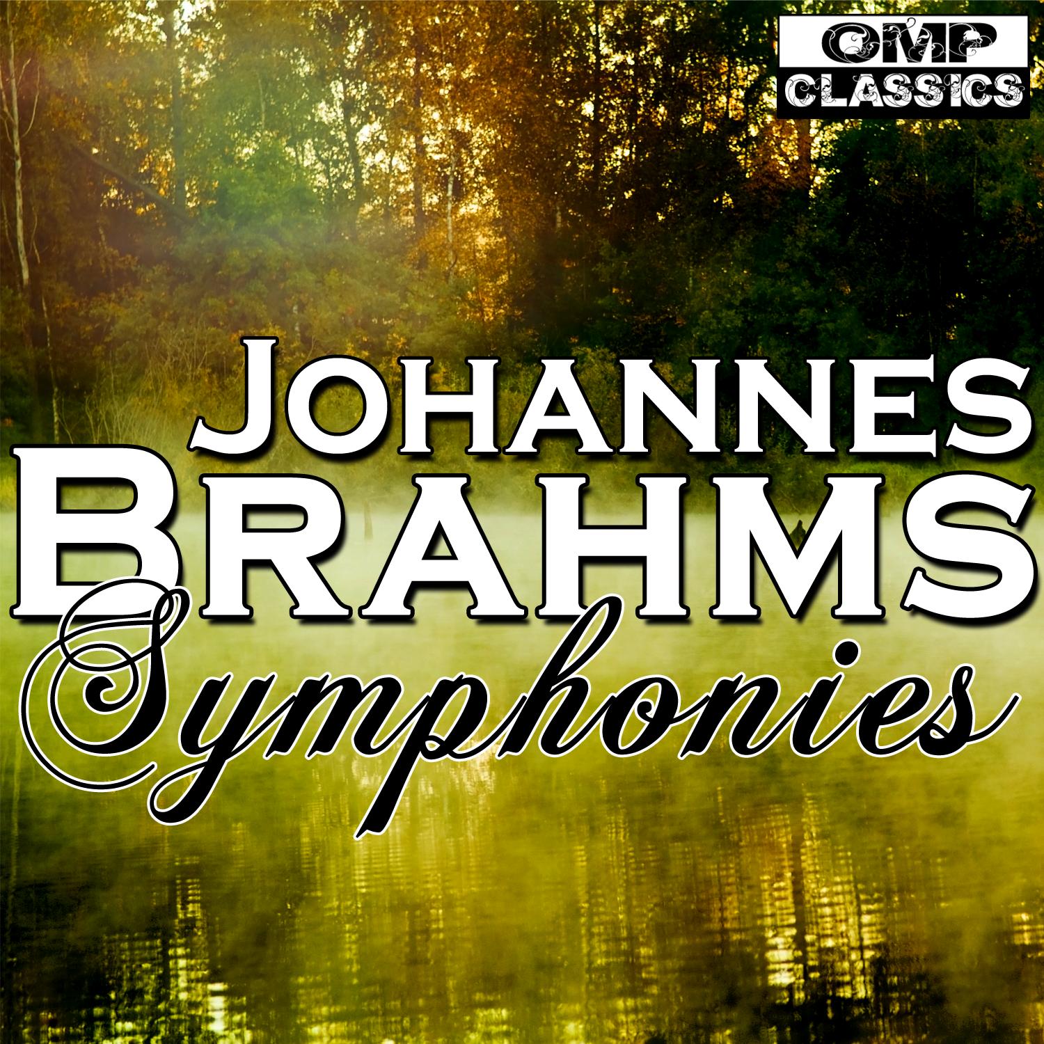 Johannes Brahms: Symphonies