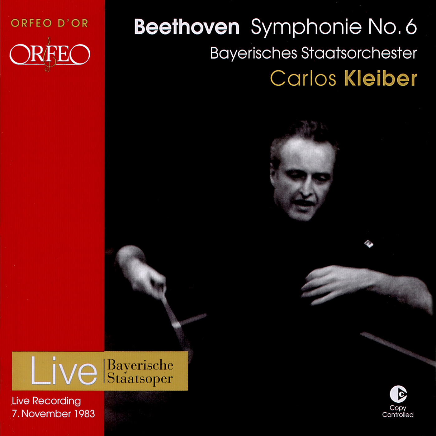 BEETHOVEN, L. van: Symphony No. 6, "Pastoral" (Bavarian State Orchestra, C. Kleiber)