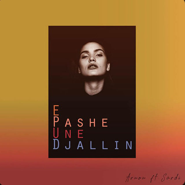 E Pash Une Djallin -Single